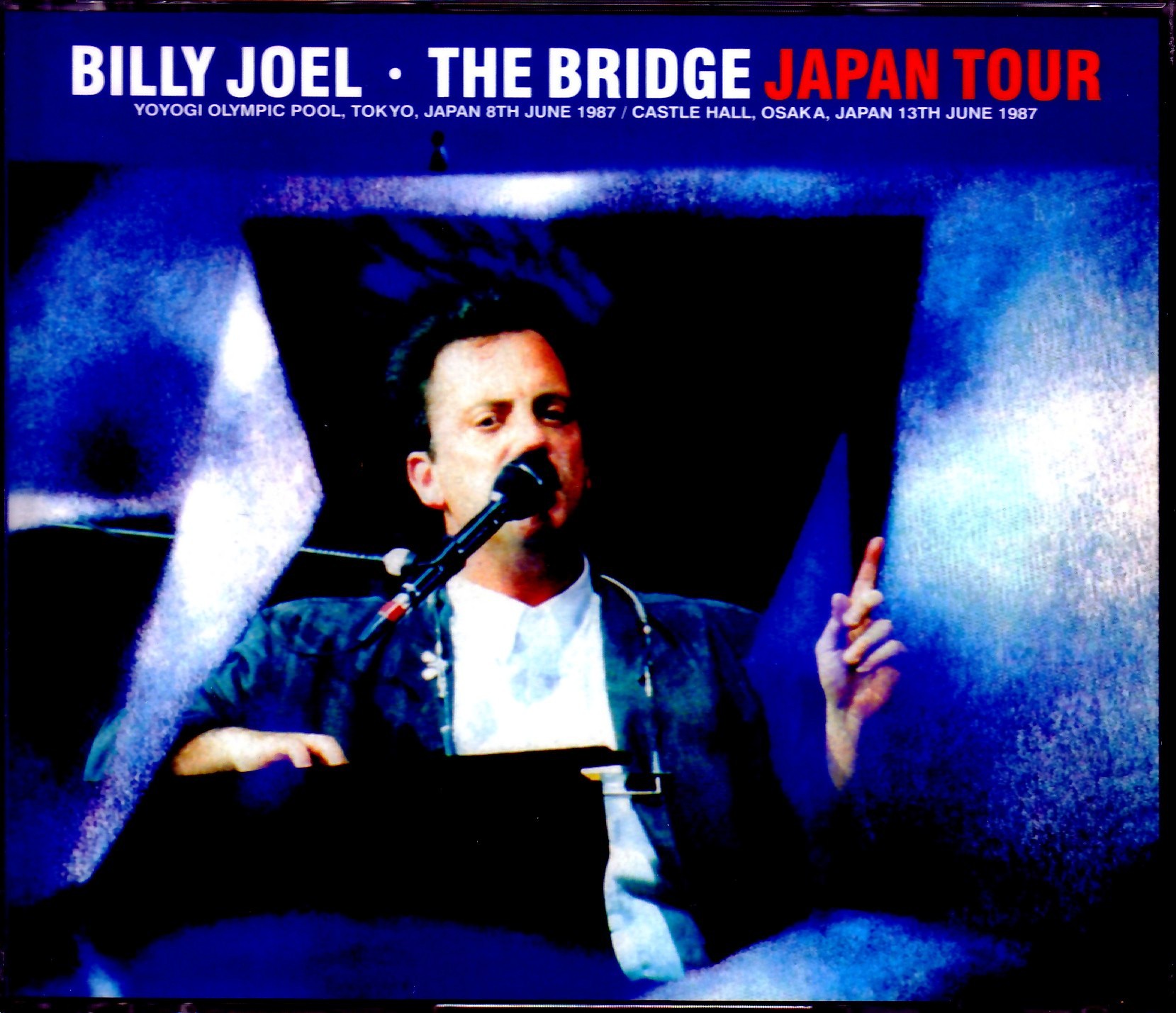 Billy Joel ビリー・ジョエル/Tokyo & Osaka,Japan 1987 Complete