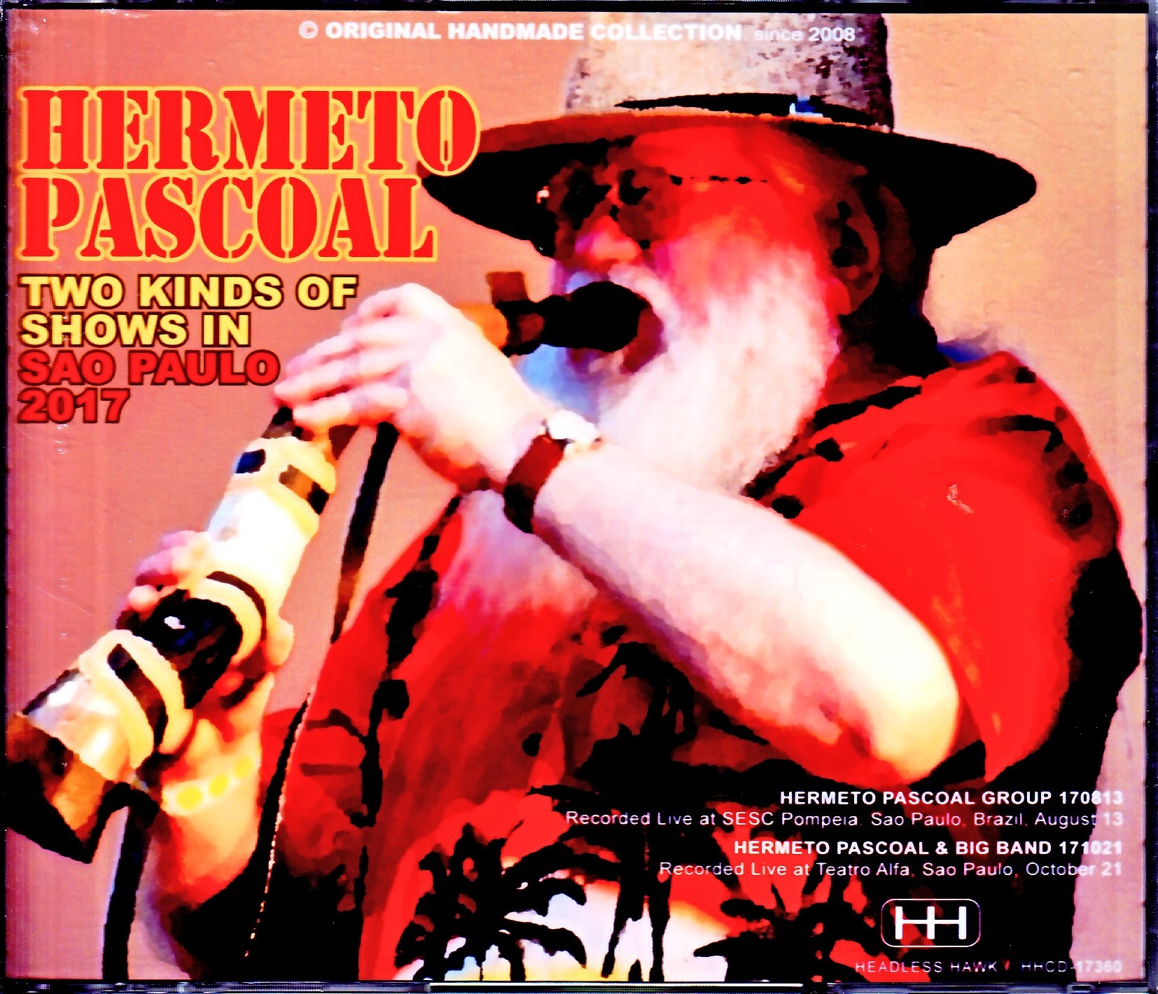 Hermeto Pascoal エルメート・パスコアール/Brazil 2017 2 Days