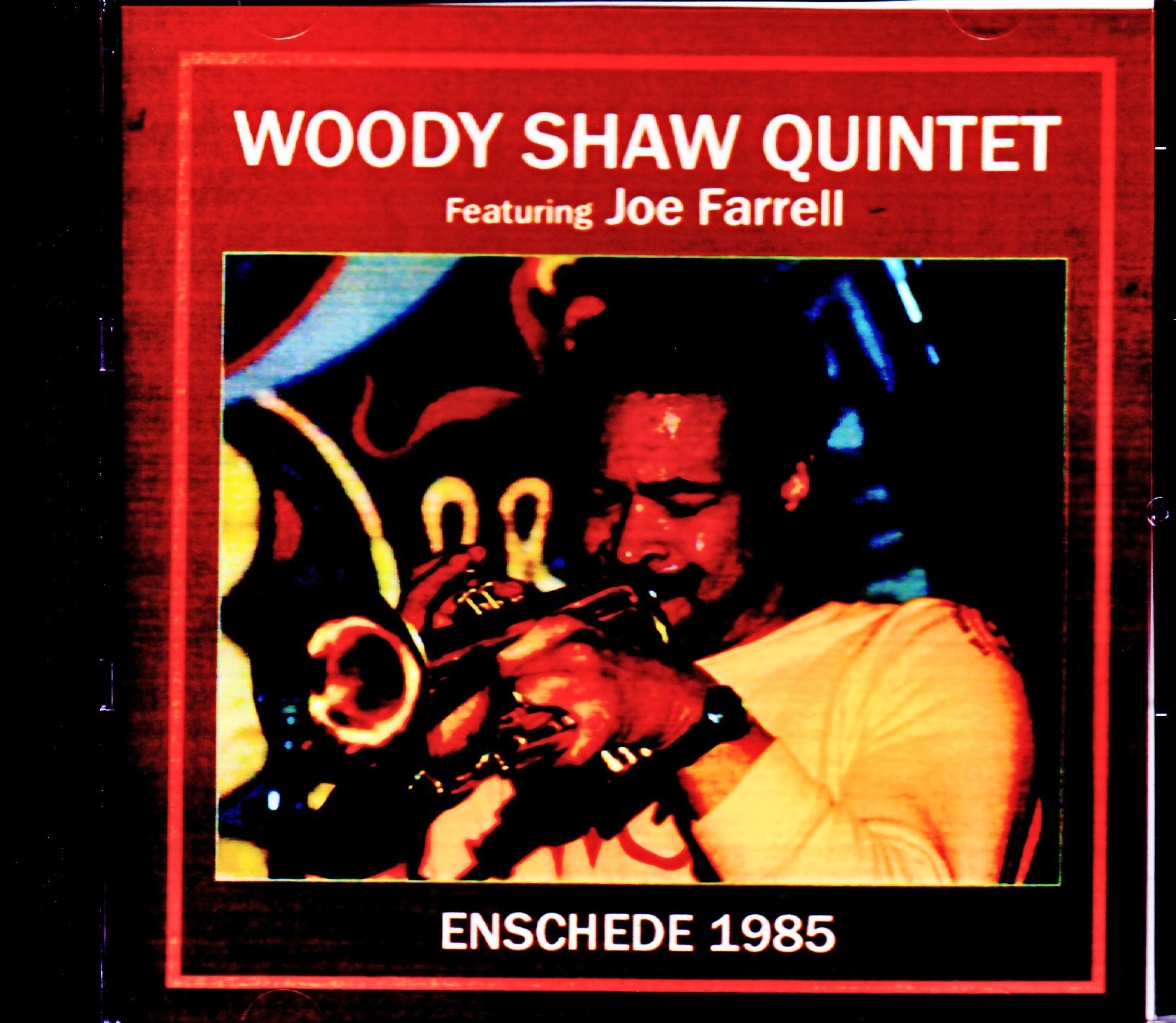 Woody Shaw Quintet,Joe Farrell ウッディ・ショウ/Netherlands 1985