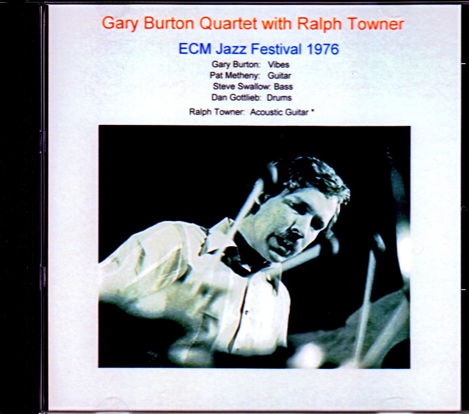 Gary Burton Quartet Ralph Towner ゲイリー・バートン ラルフ・タウナー/CA,USA 1976