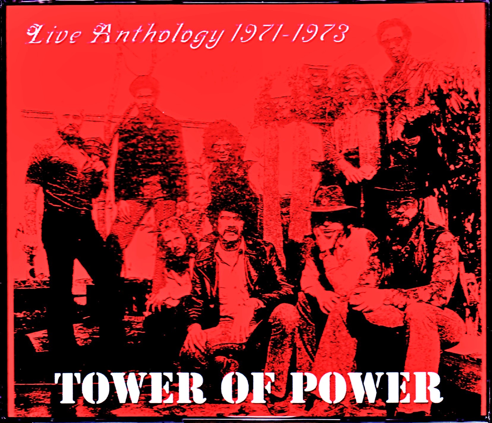 Tower of Power タワー・オブ・パワー/Live Anthology 1971-1973