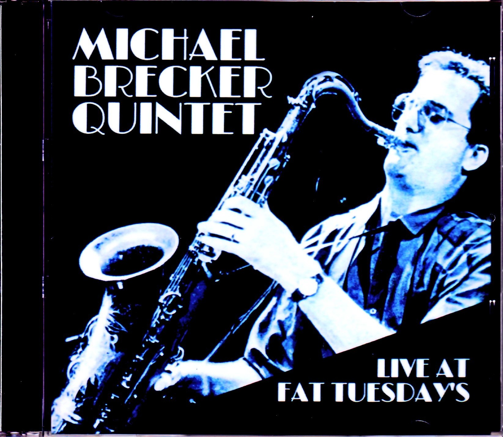 Michael Brecker Quintet,Mike Stern マイケル・ブレッカー マイク・スターン/NY,USA 1987