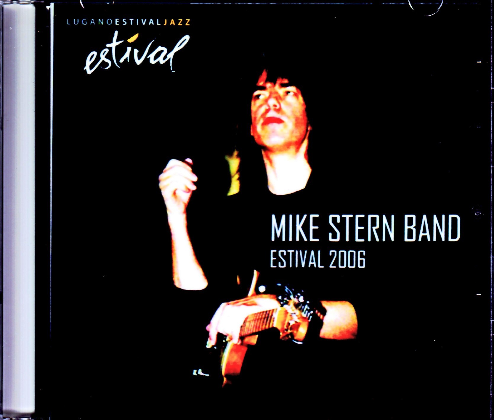 Mike Stern Band マイク・スターン/Switzerland 2006