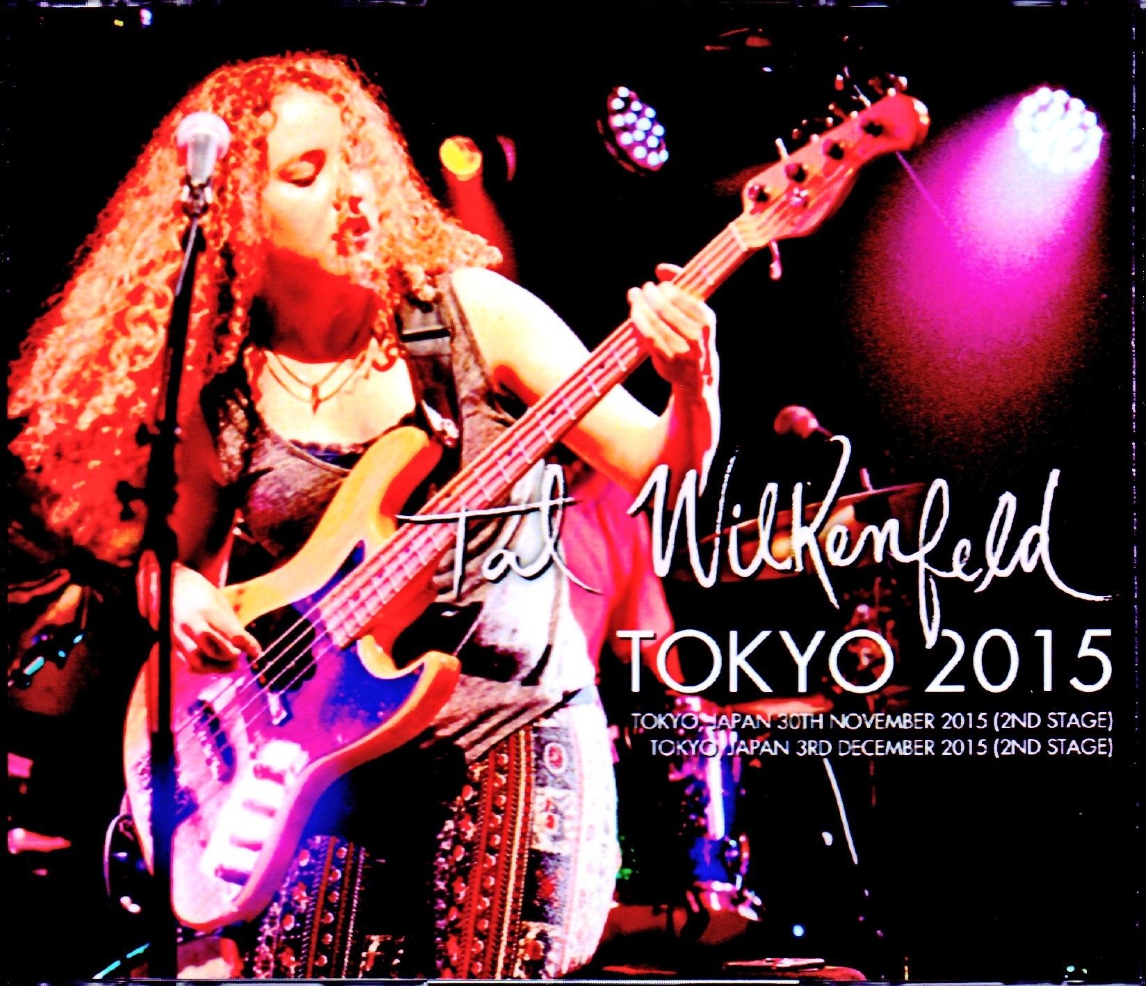 Tal Wilkenfeld タル・ウィルケンフェルド/Tokyo,Japan 2015 2Days Complete