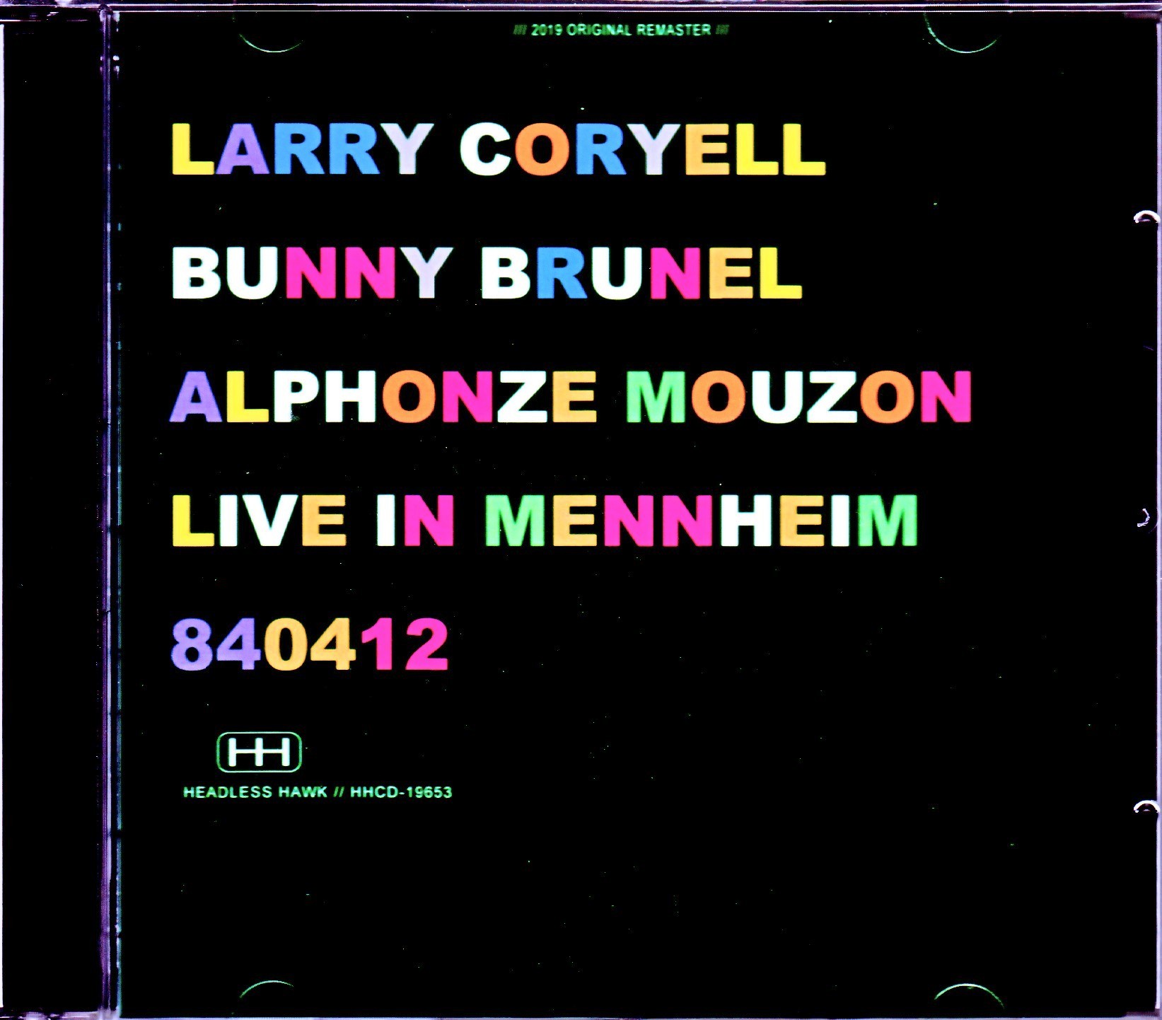 Larry Coryell,Bunny Brunel,Alphonze Mouzon ラリー・コリエル/Germany 1984