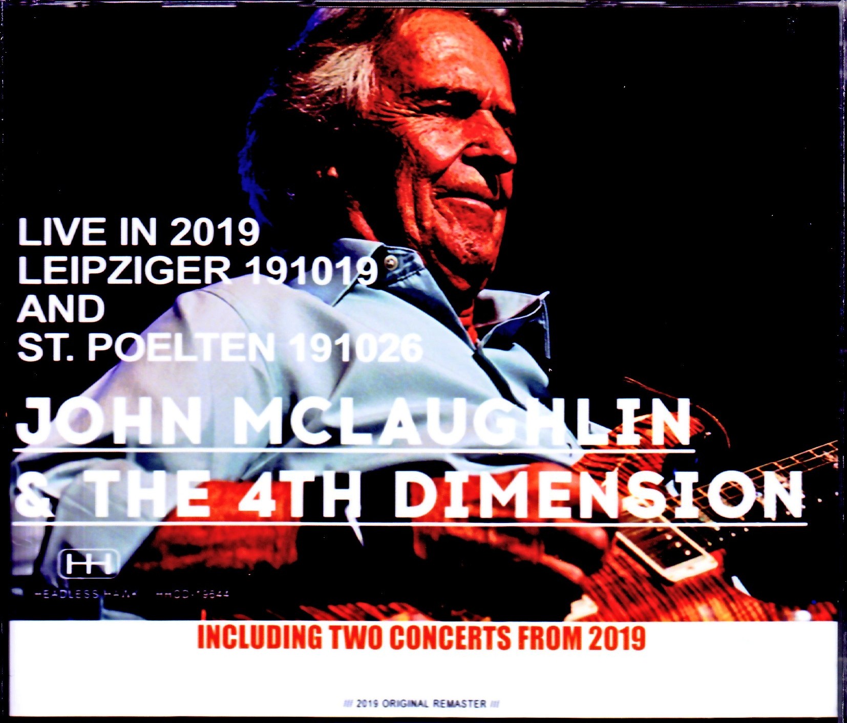 John McLaughlin & the 4th Dimension ジョン・マクラフリン/Germany 2019 & more