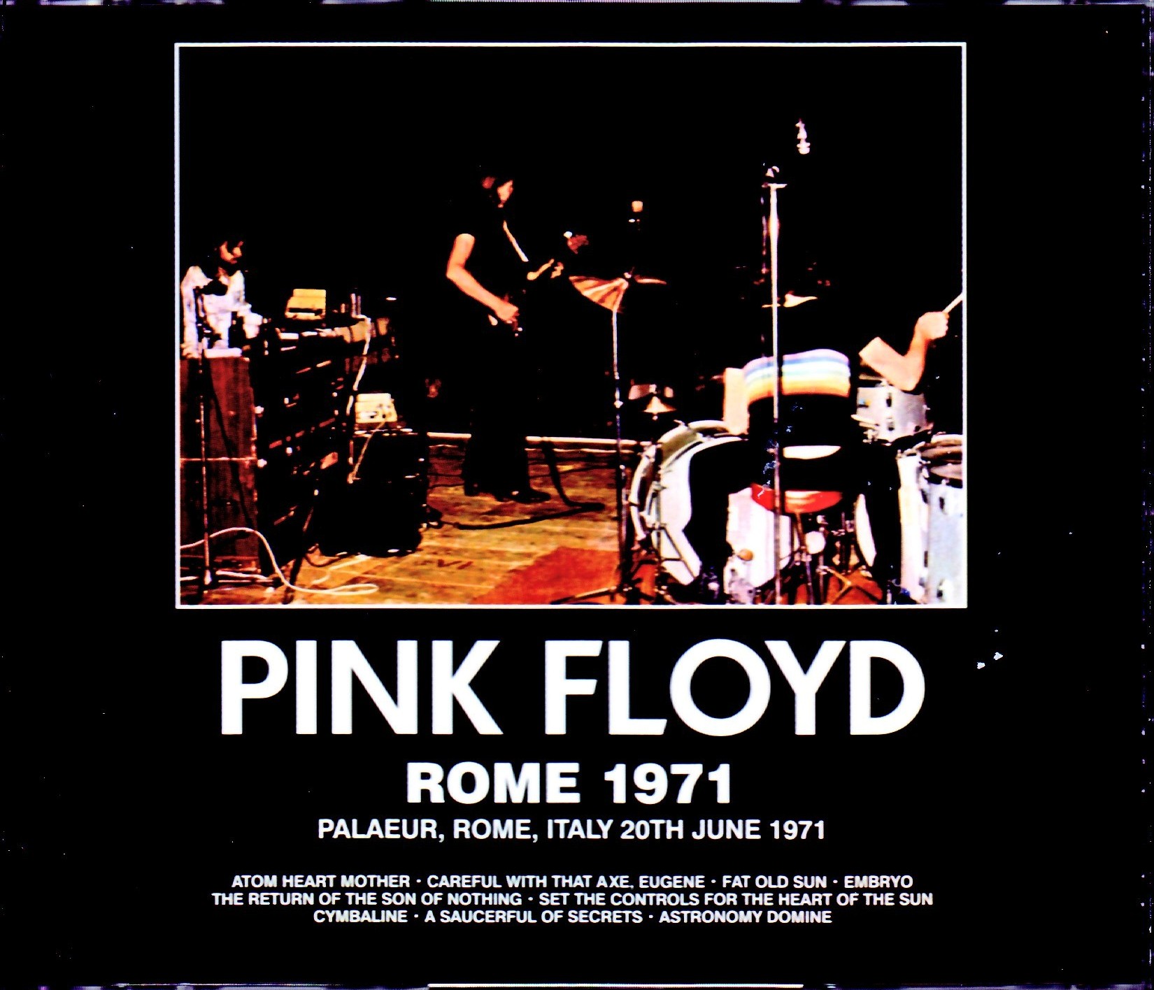 Pink Floyd ピンク・フロイド/Italy 6.20.1971 Upgrade