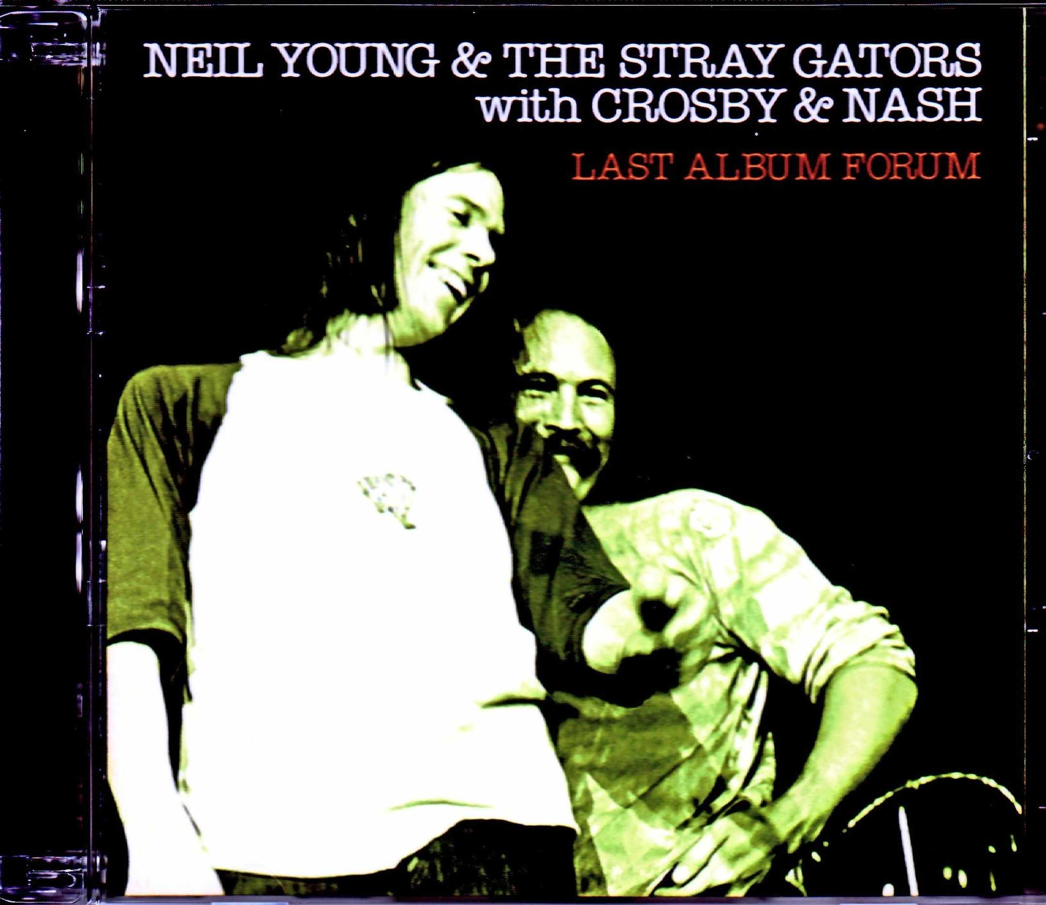 Neil Young & the Stray Gators with Crosby & Nash ニール・ヤング/CA,USA 1973