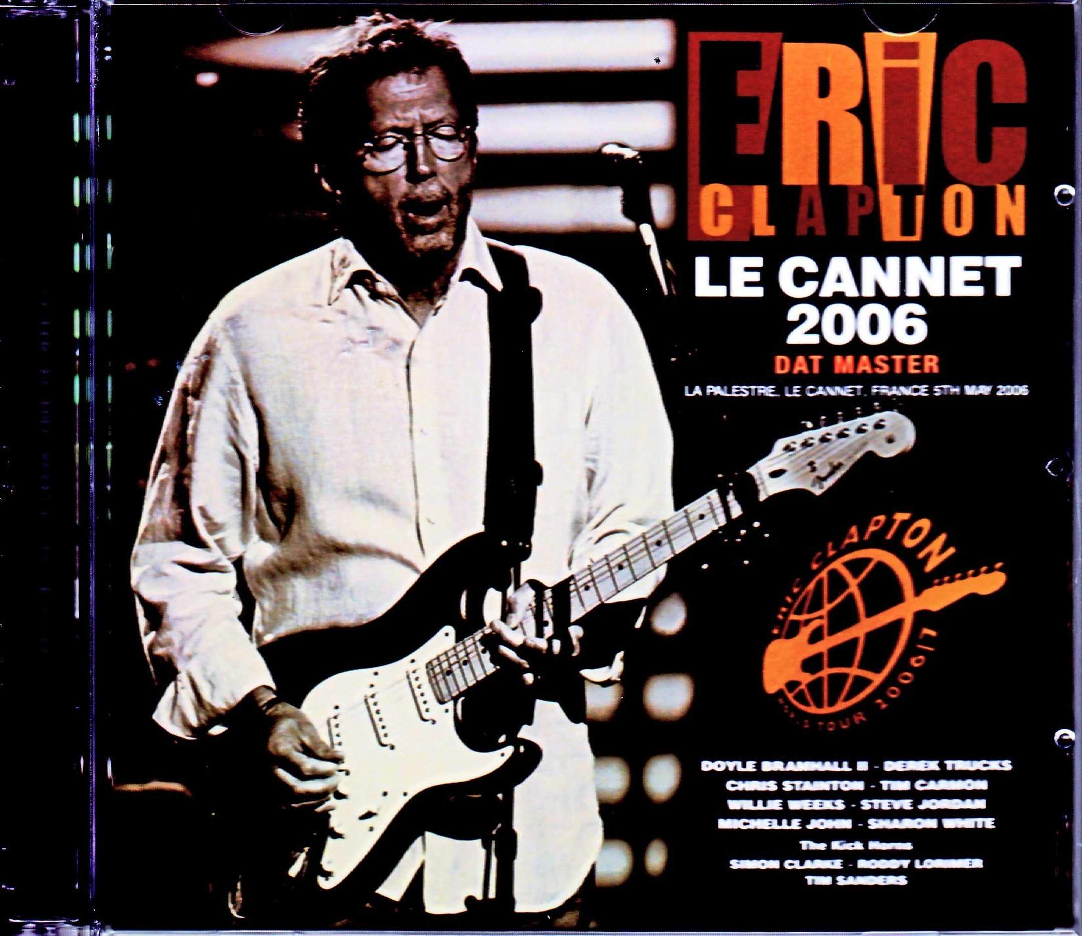 Eric Clapton エリック・クラプトン/France 2006 DAT Master