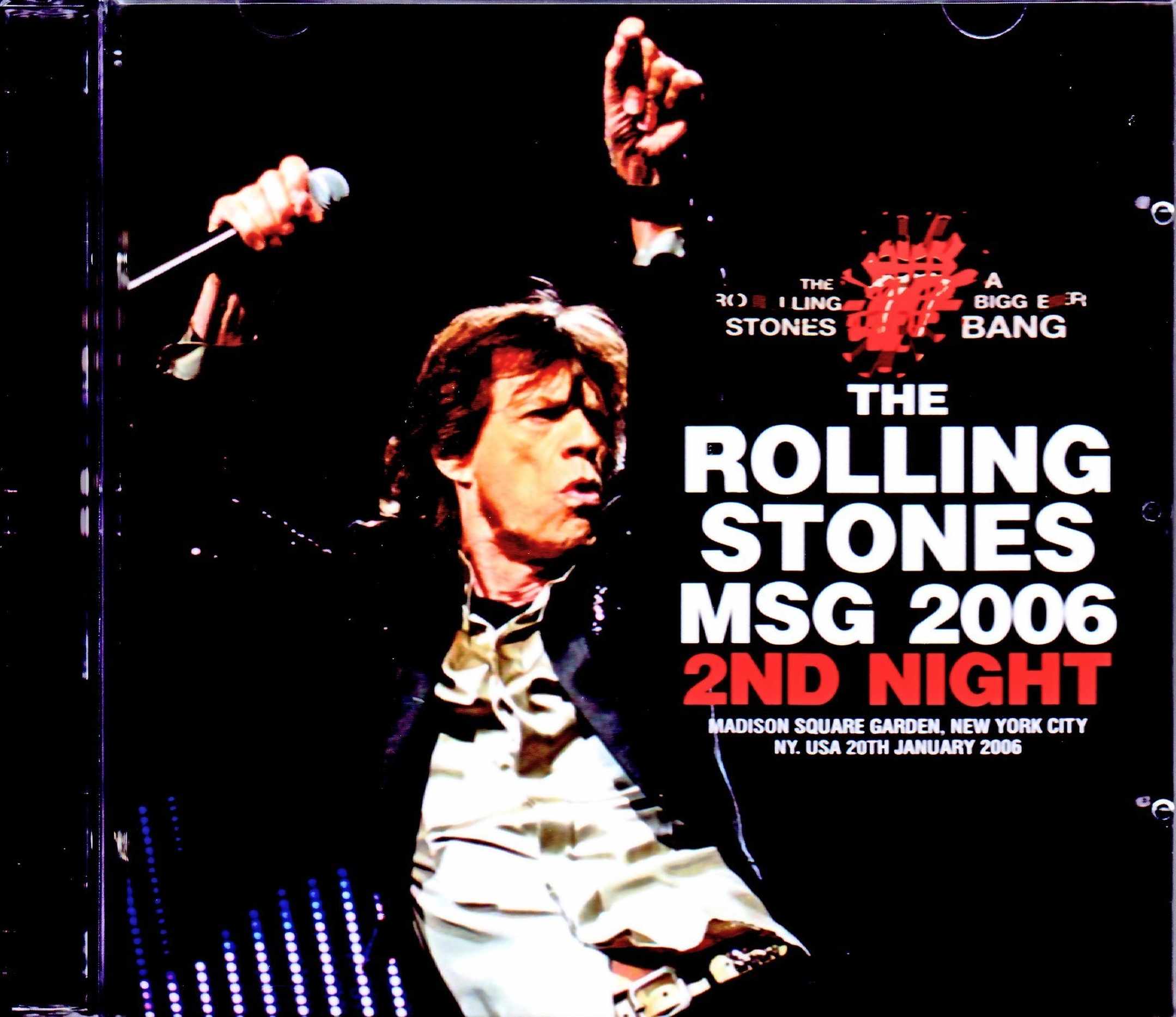 Rolling Stones ローリング・ストーンズ/NY,USA 1.20.2006
