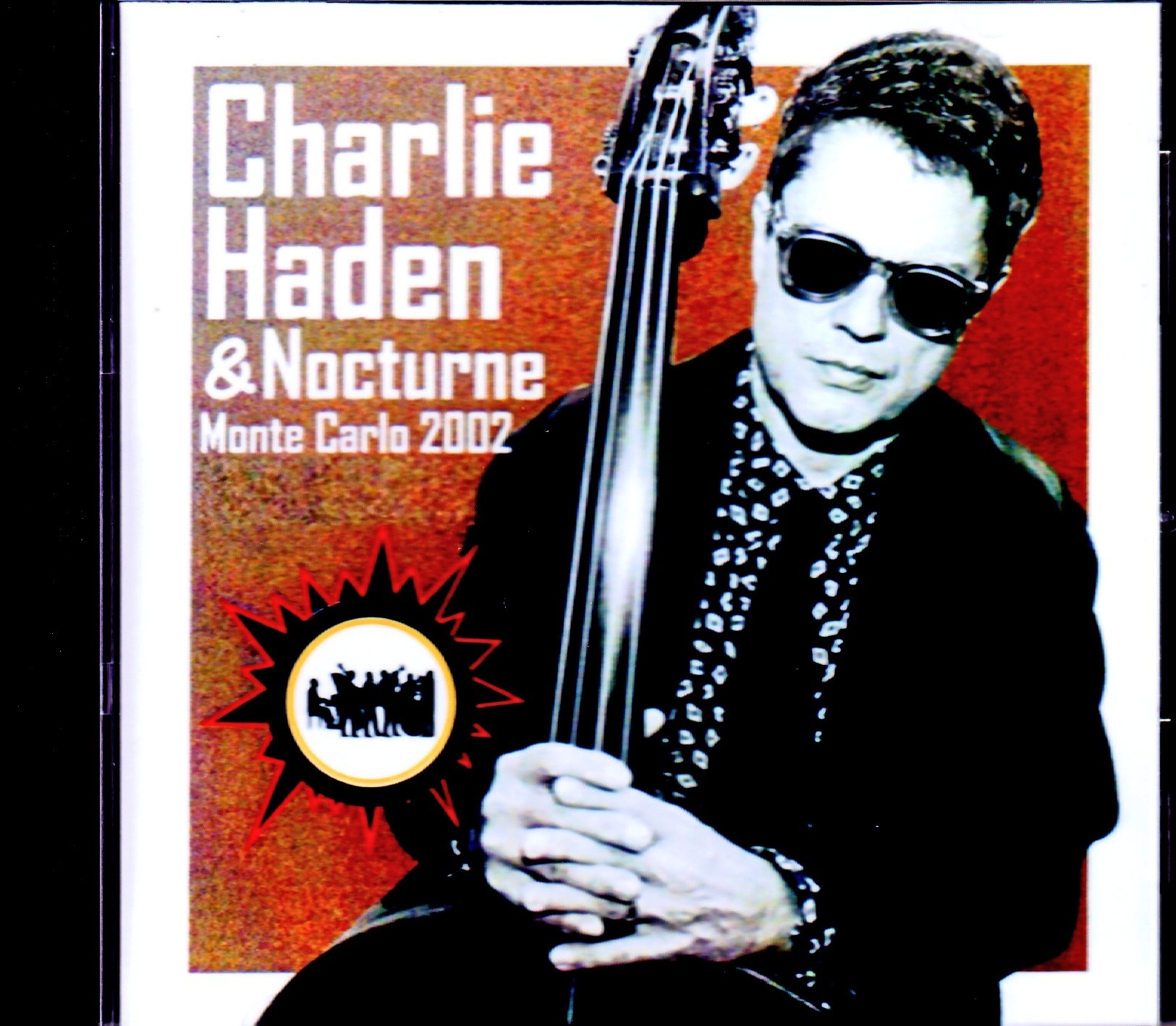 Charlie Haden & Nocturne チャーリー・ヘイデン/Monaco 2002