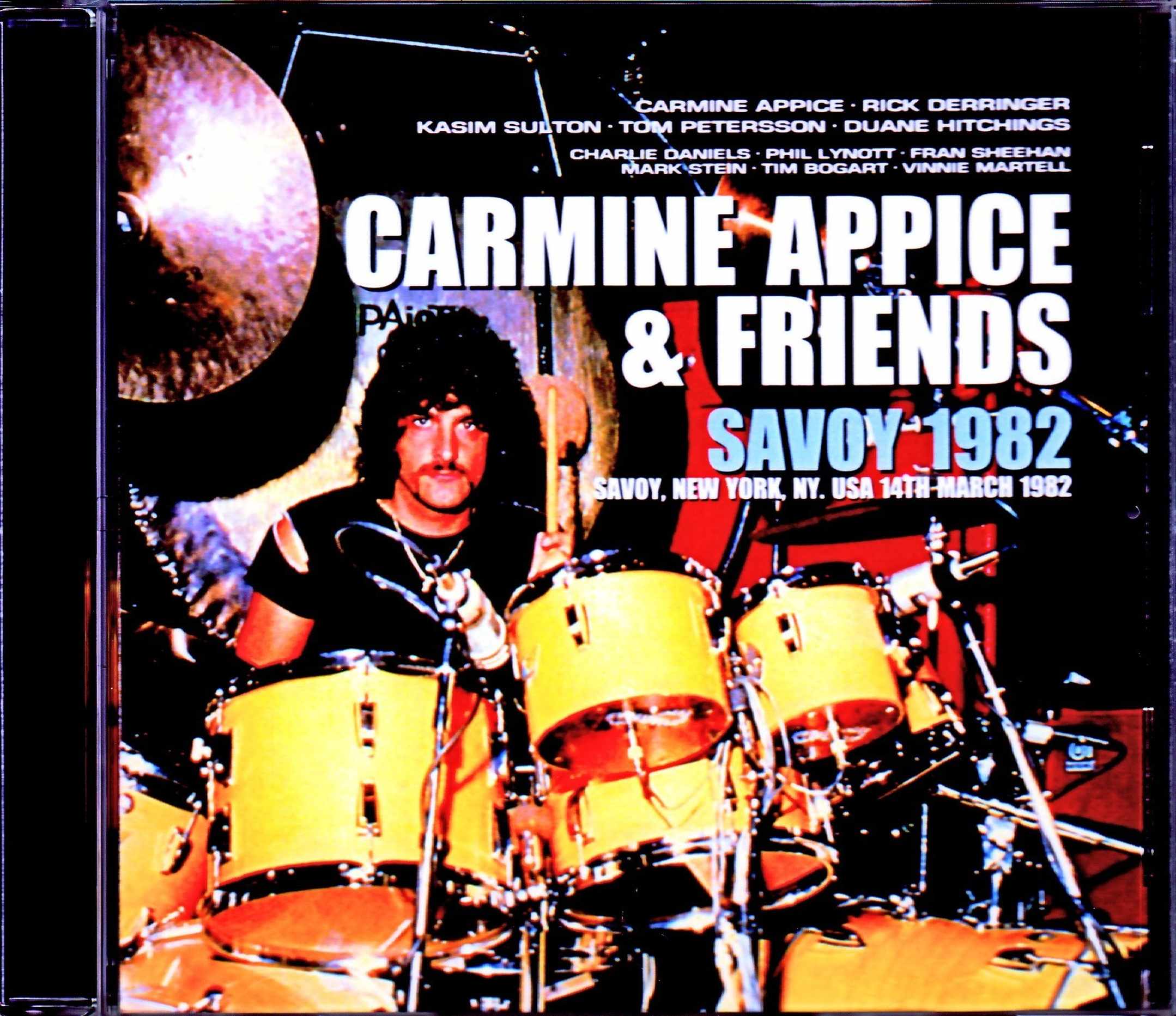 Carmine Appice & Friends カーマイン・アピス/NY,USA 1982