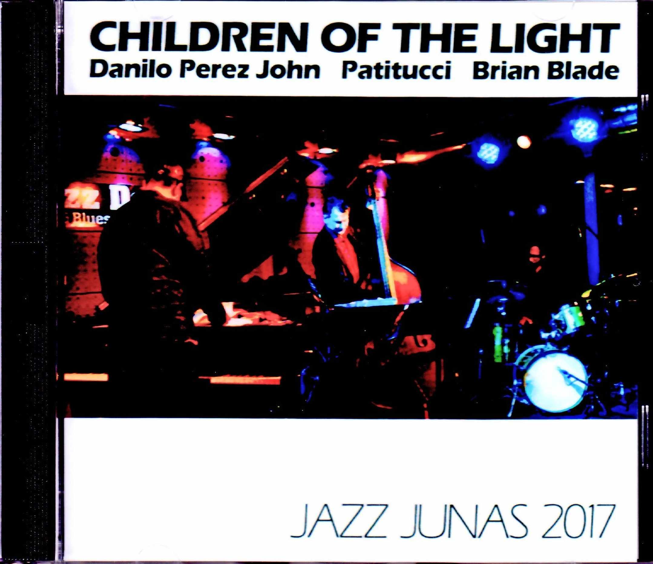 Children of the Light Danilo Perez John Patitucci Brian Blade ダニーロ・ペレス/France 2017 S & V