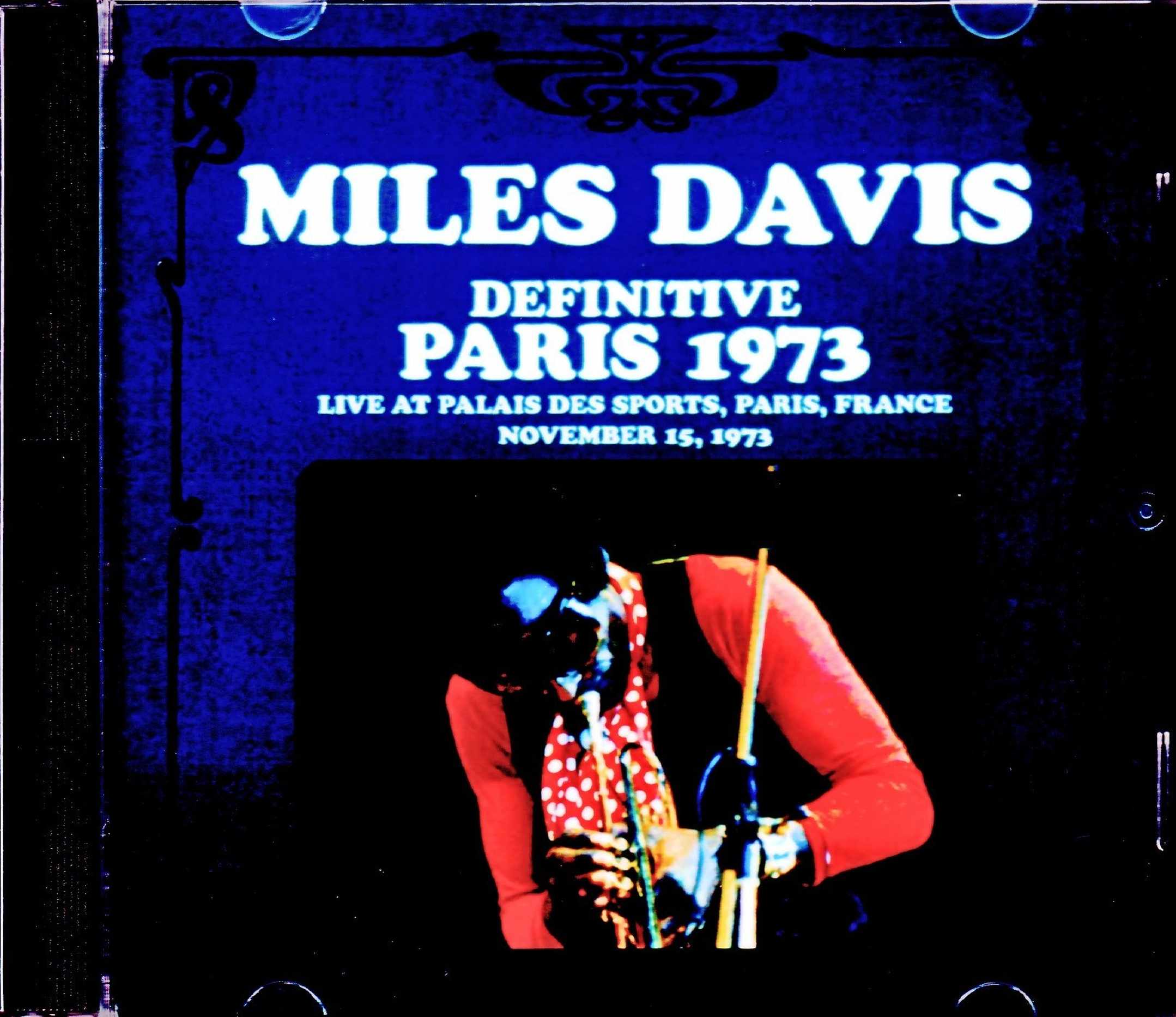 Miles Davis,Dave Liebman マイルス・デイビス デイヴ・リーブマン/France 1973 Upgrade