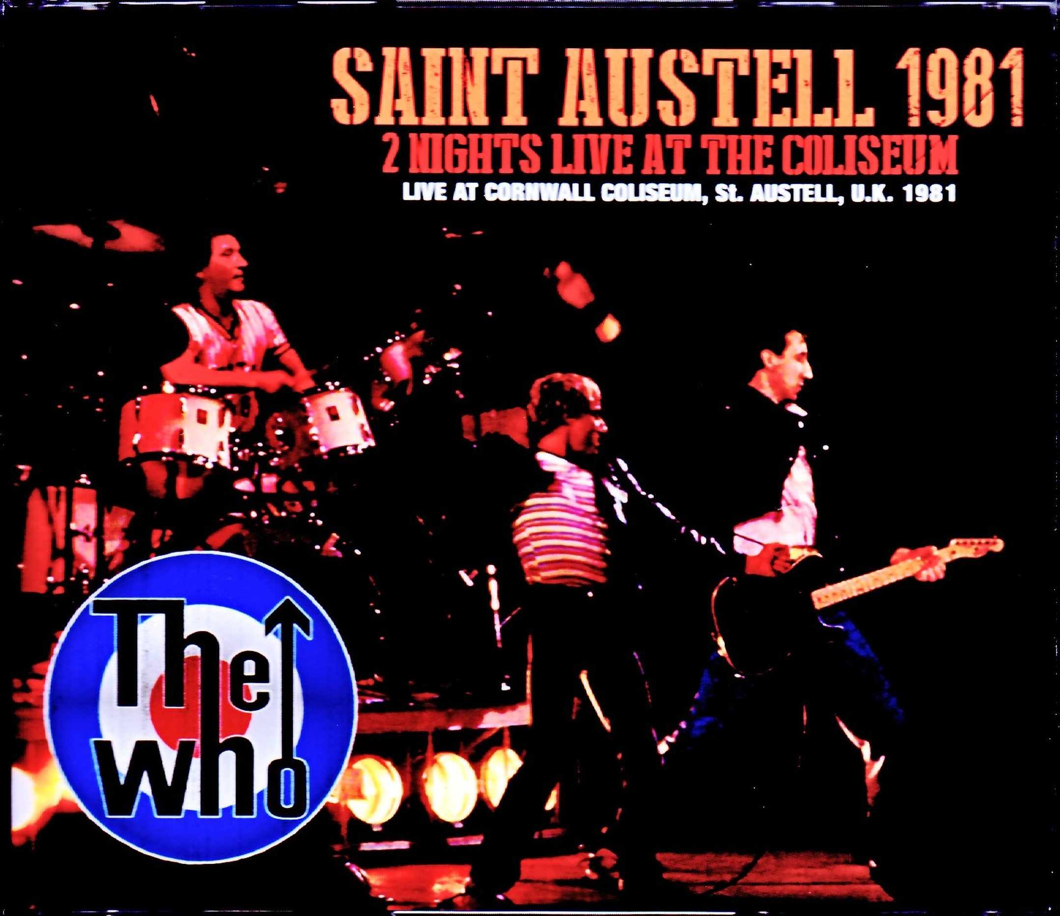 Who,The ザ・フー/UK 1981 2Days Complete