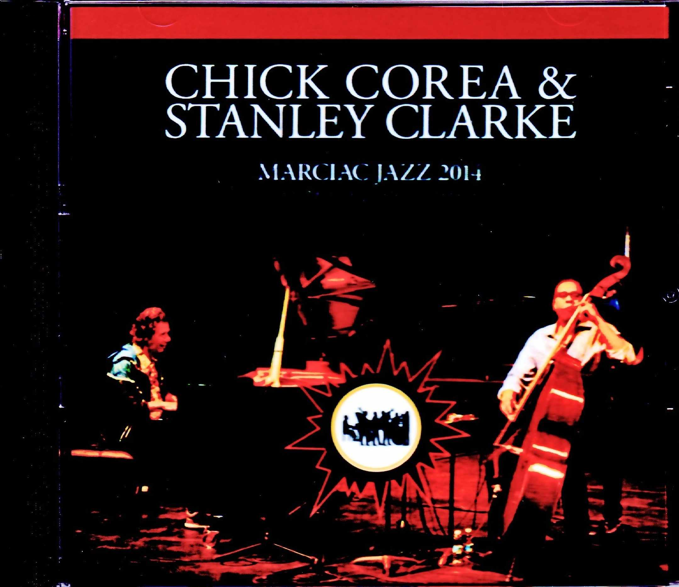 Chick Corea,Stanley Clarke チック・コリア スタンリー・クラーク/France 2014