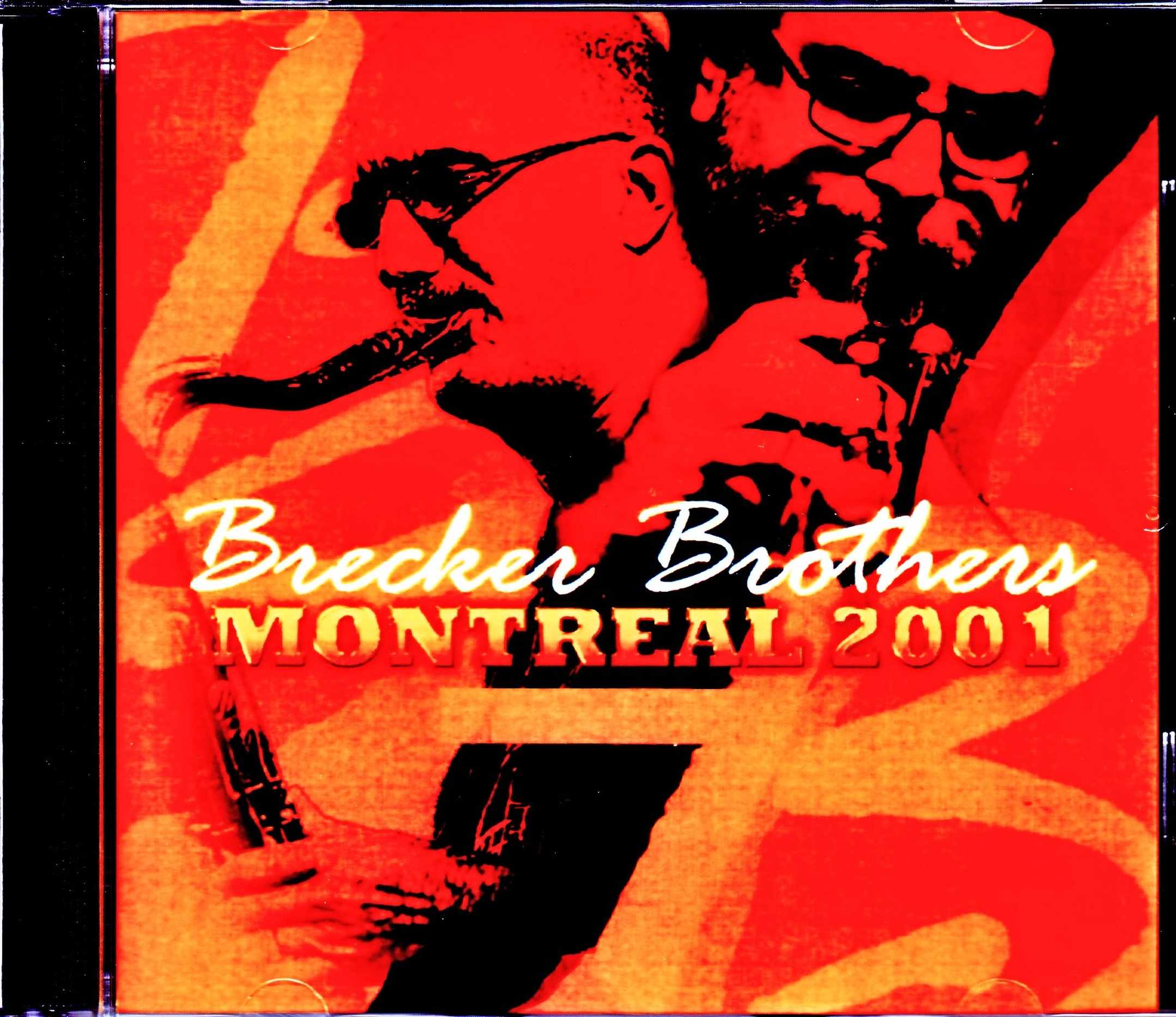 Brecker Brothers ブレッカー・ブラザーズ/Canada 2001