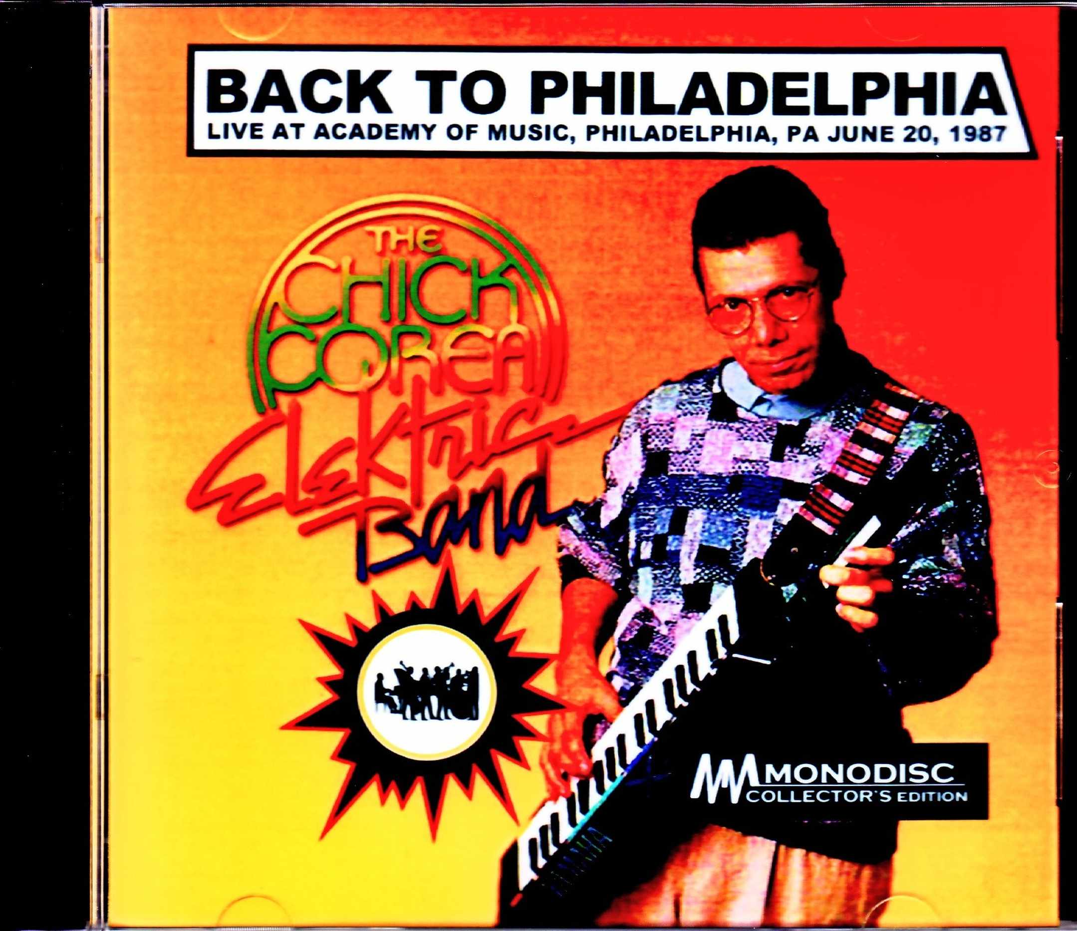 Chick Corea Elektric Band,Frank Gambale チック・コリア フランク・ギャンバレ/PA,USA 1987