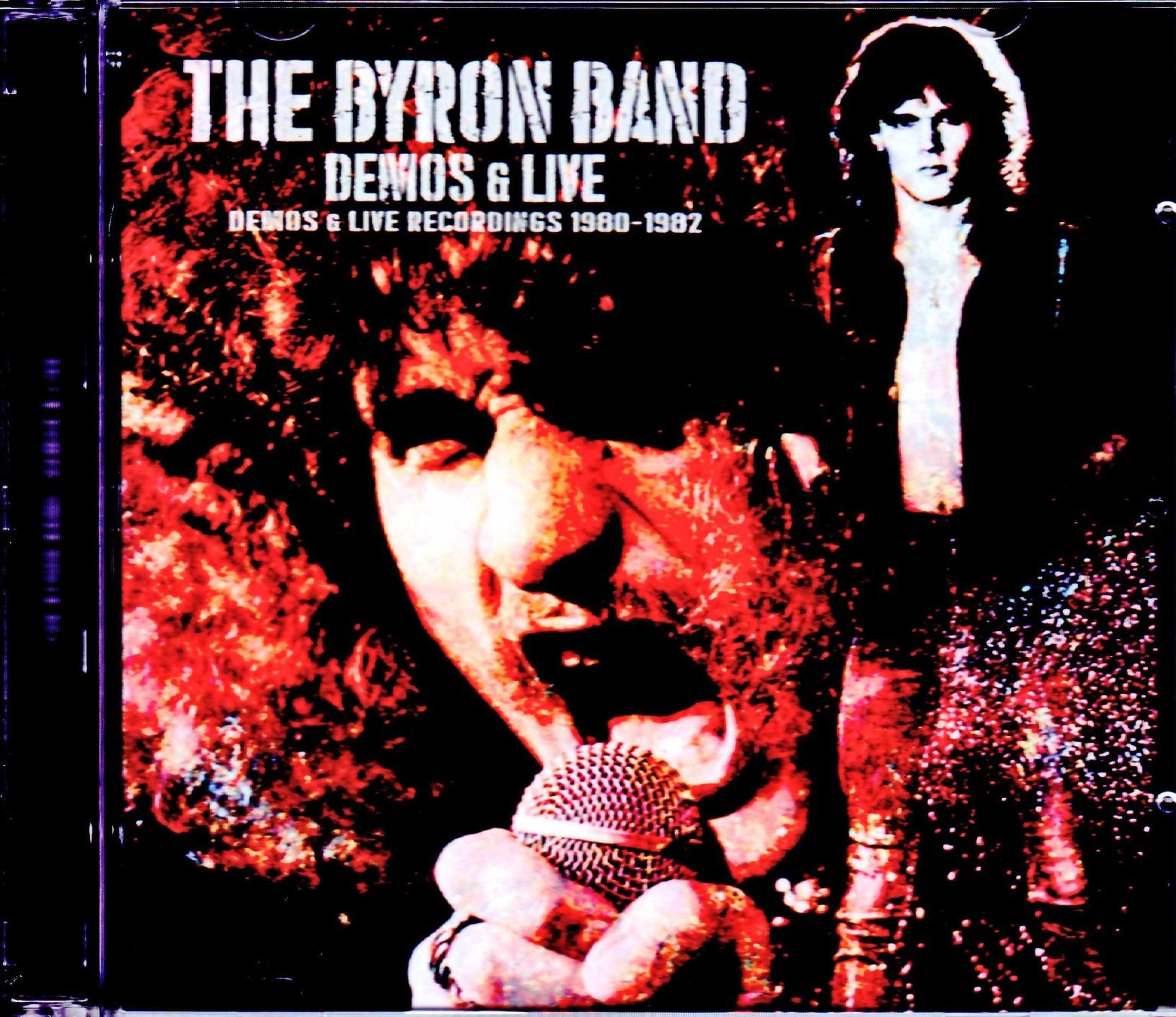 Byron Band,Uraiah Heep ユーライア・ヒープ/Demos & Live Recordings 1980-1982