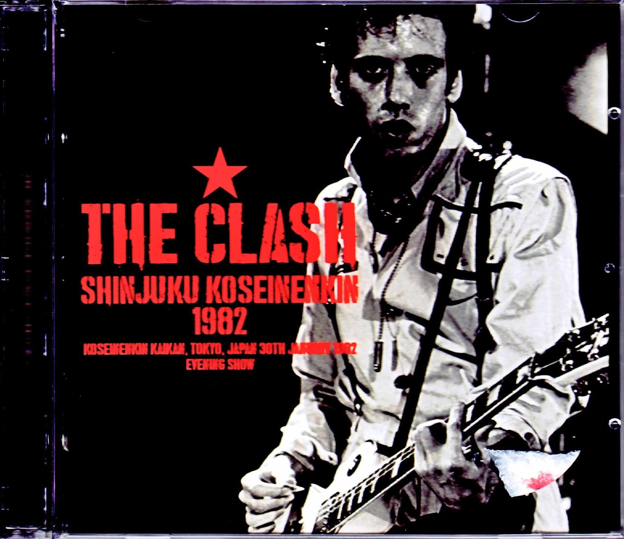 Clash クラッシュ/Tokyo,Japan 1.30.1982 Evening Show
