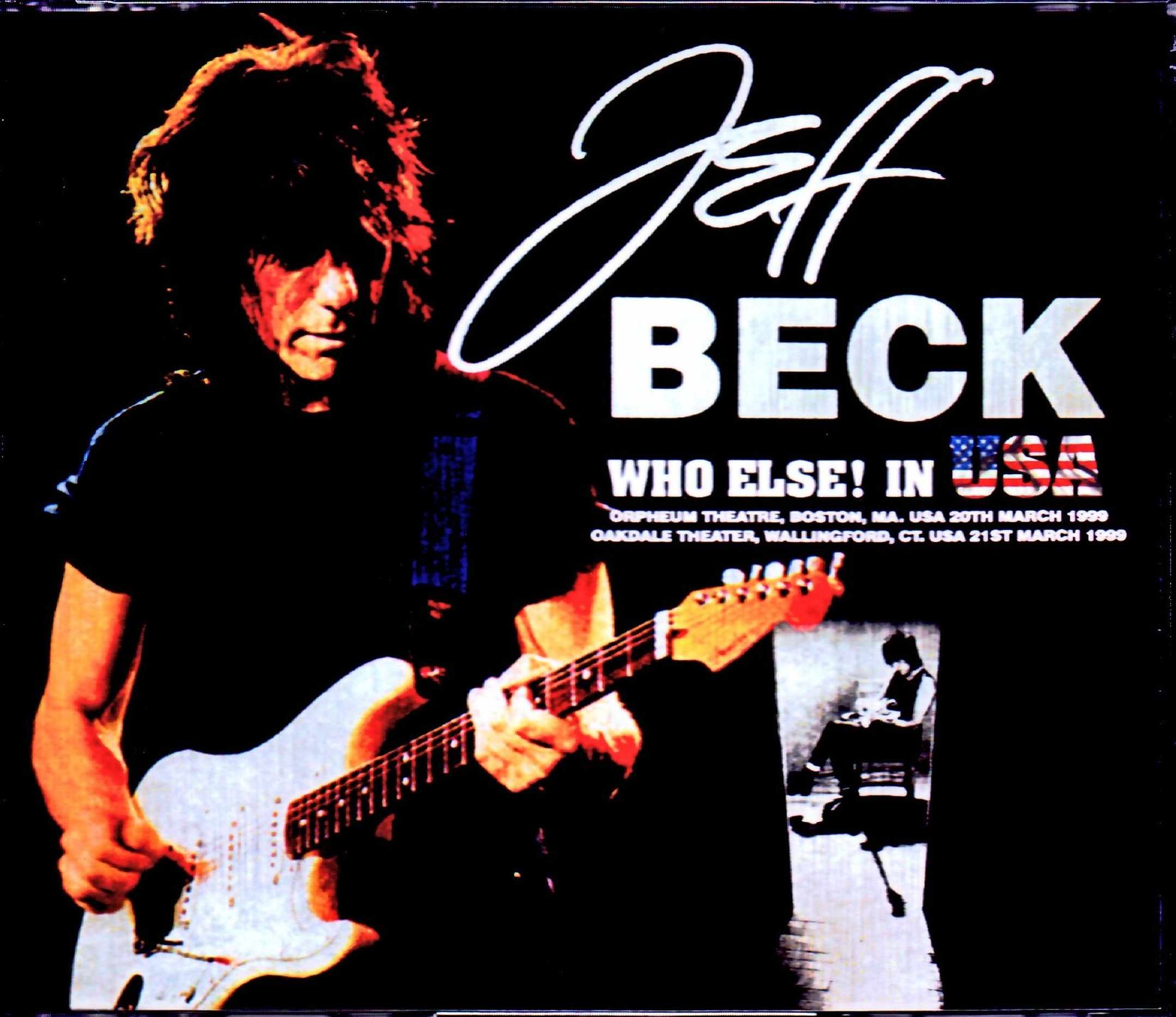 Jeff Beck ジェフ・ベック/MA,USA 1999 & more