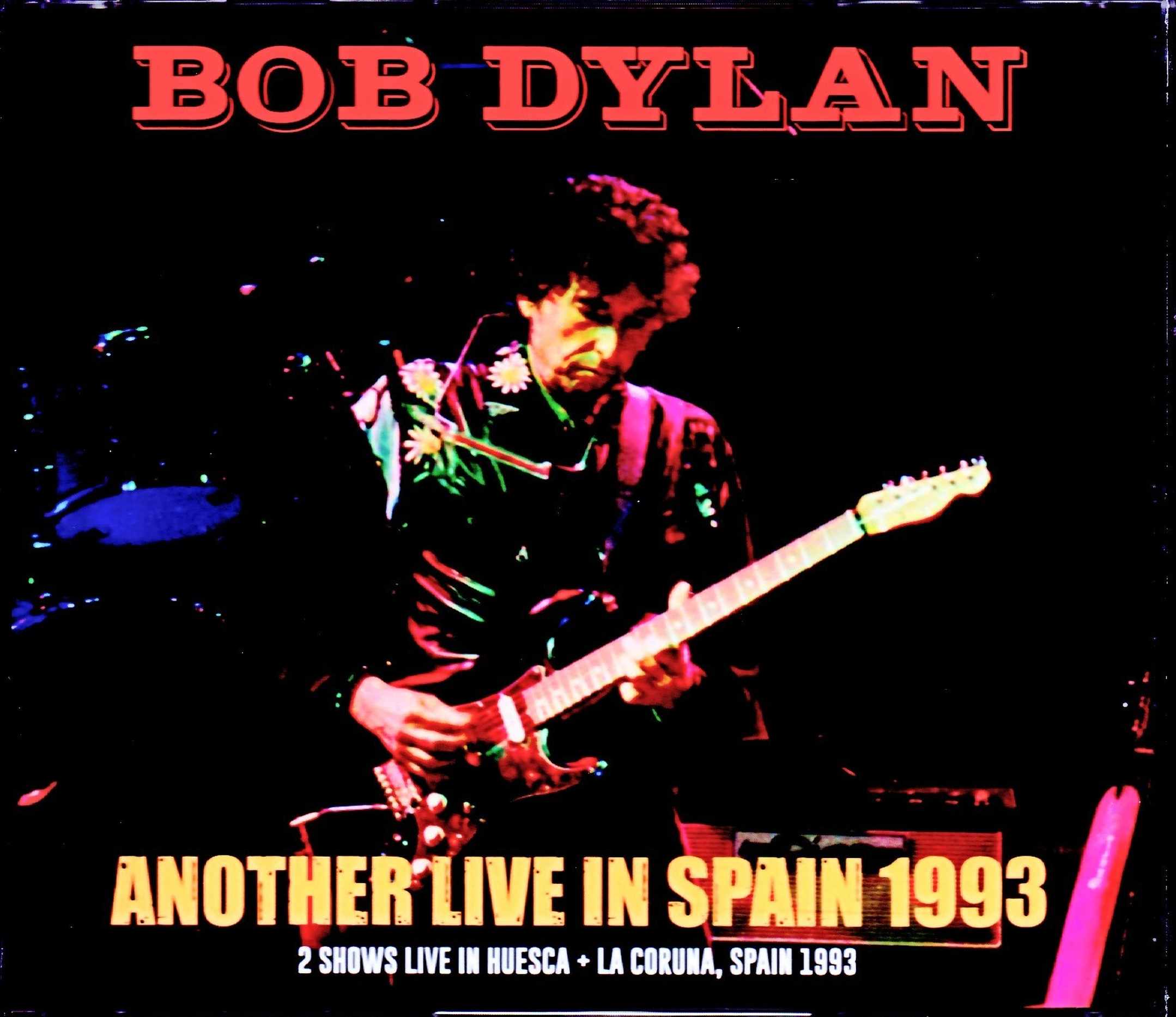 Bob Dylan ボブ・ディラン/Spain 1993 2Days Complete