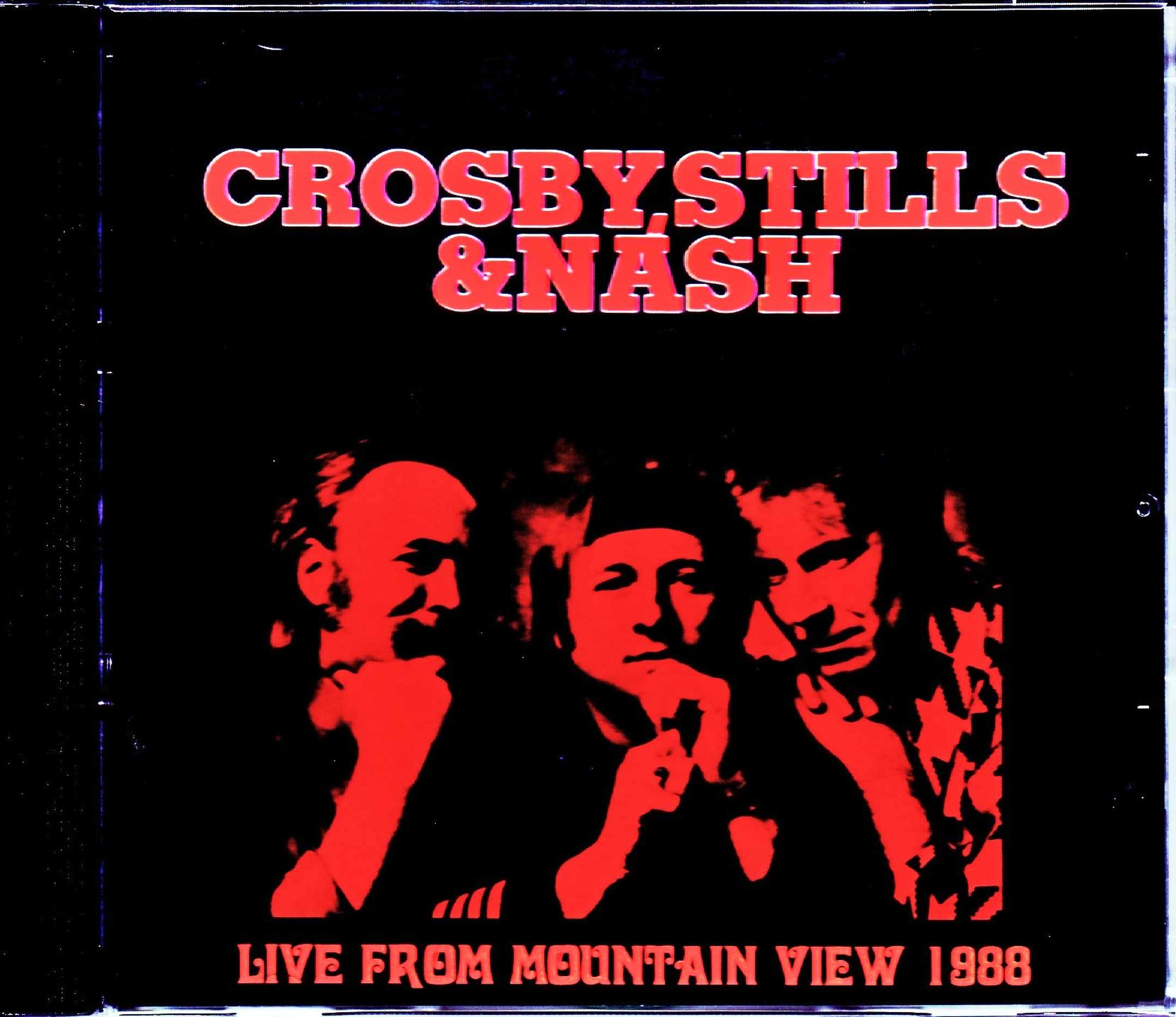 CS & N Crosby,Stills & Nash クロスビー・スティルス・アンド・ナッシュ/CA,USA 1988