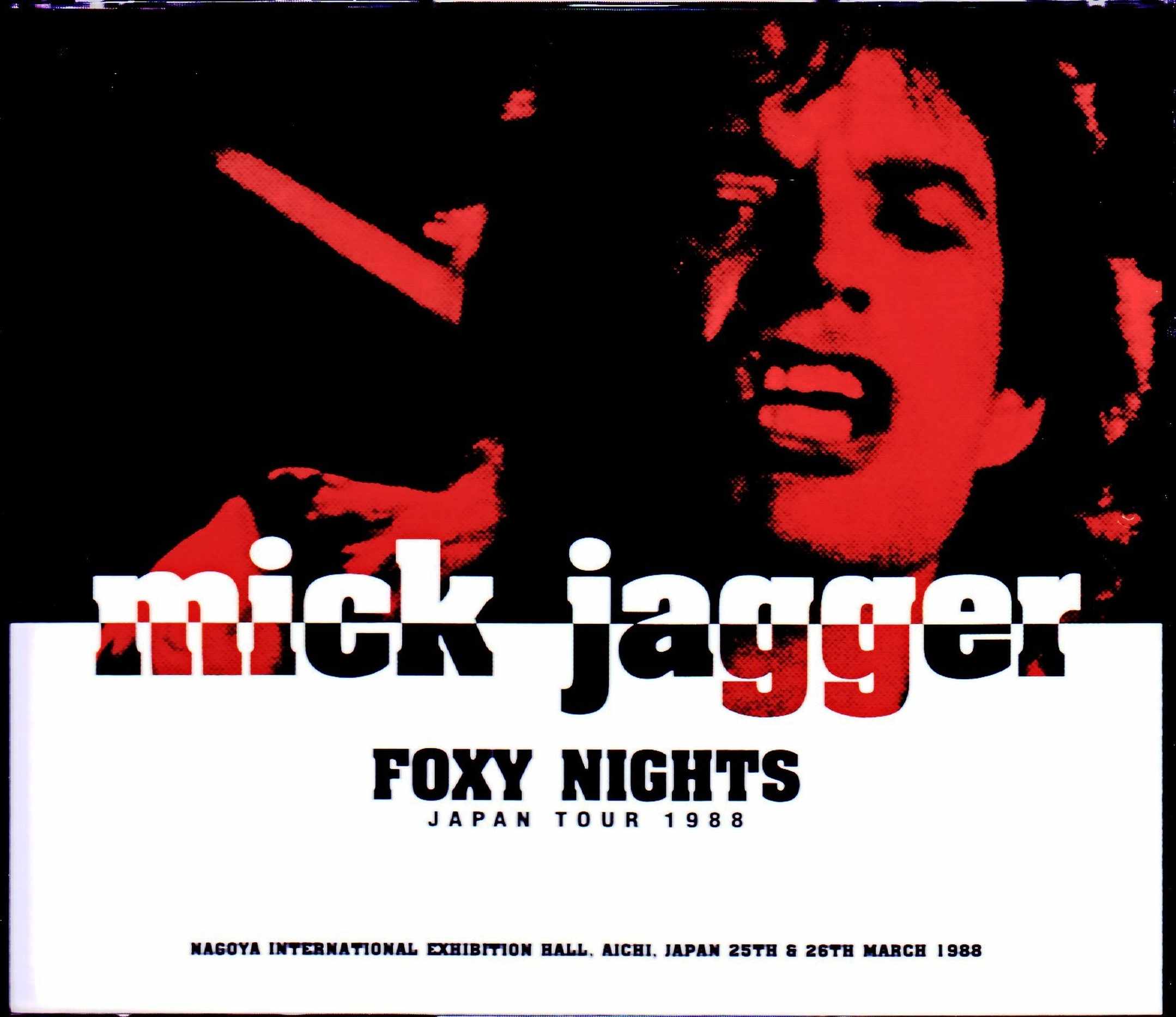 Mick Jagger ミック・ジャガー/Aichi,Japan 1988 2Days Complete