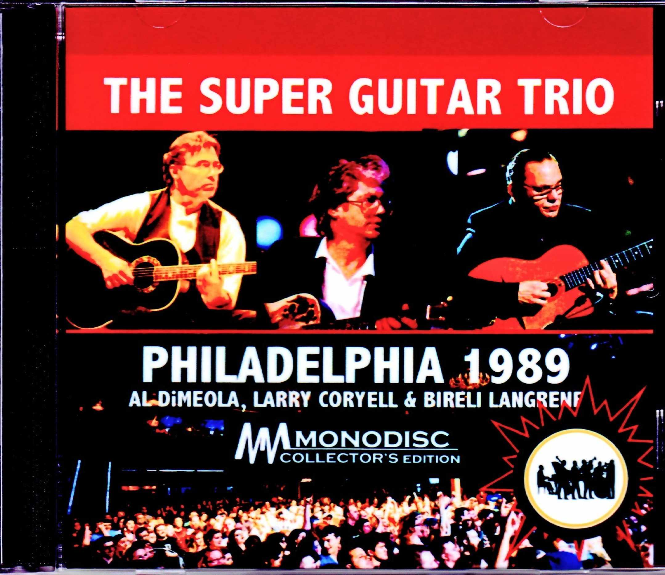 Super Guitar Trio Al di Meola,Larry Coryell アル・ディ・メオラ/PA,USA 1989