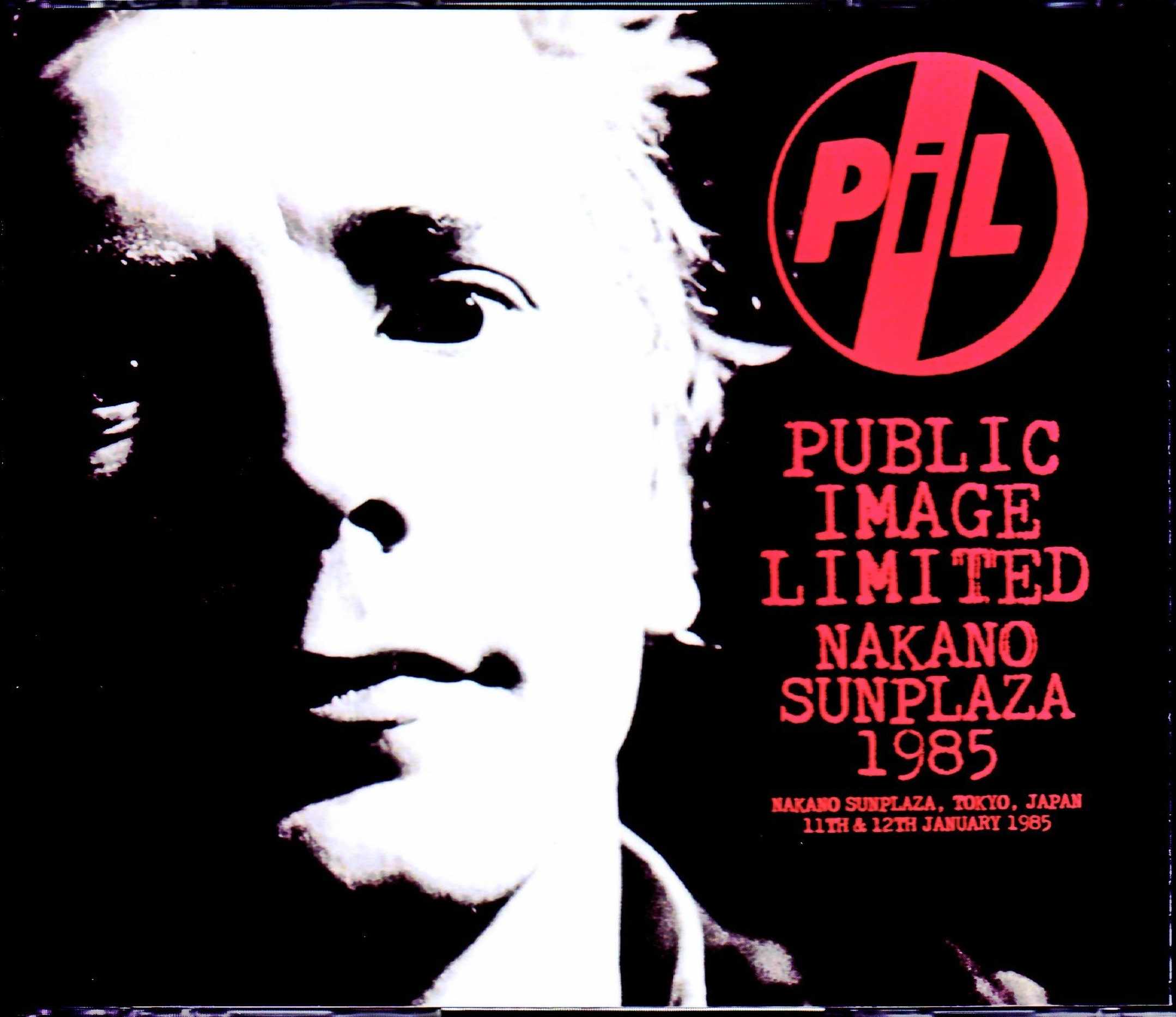 P.I.L. Public Image Limited パブリック・イメージ・リミテッド/Tokyo,Japan 1985 2Days Complete