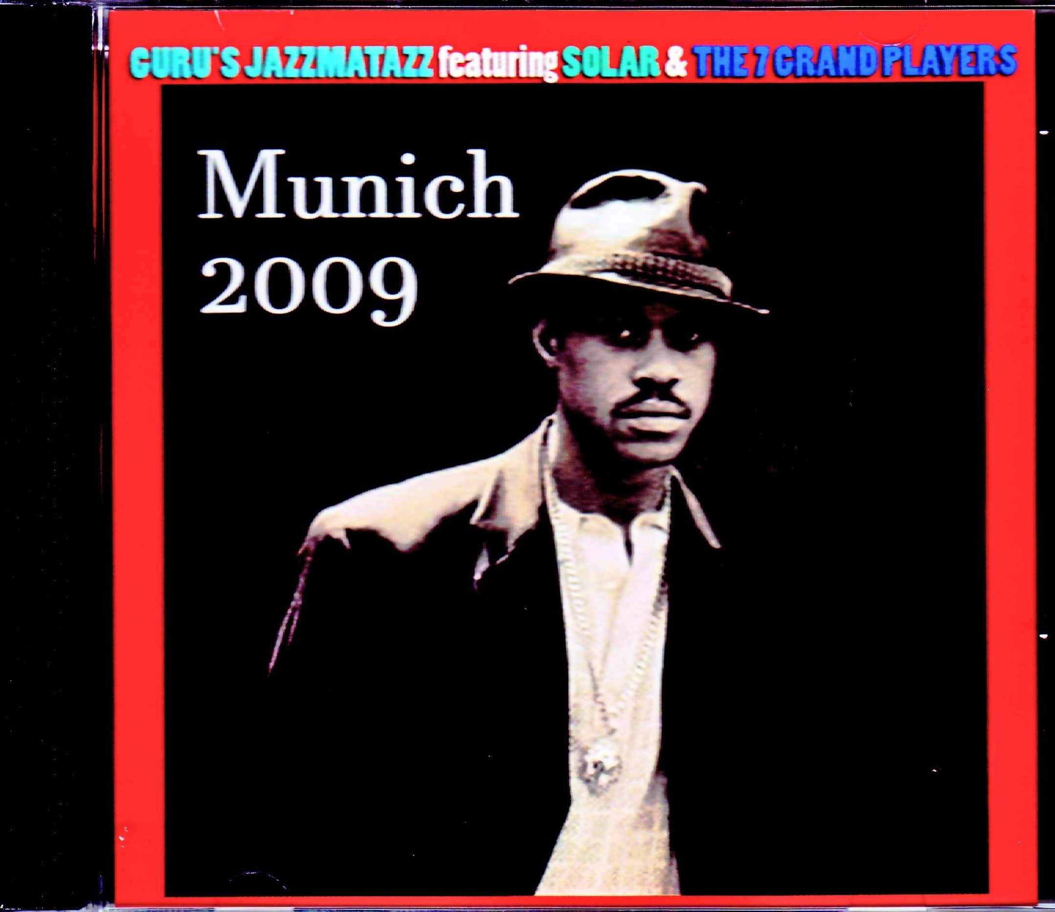 Guru's Jazzmatazz グールー/Germany 2009