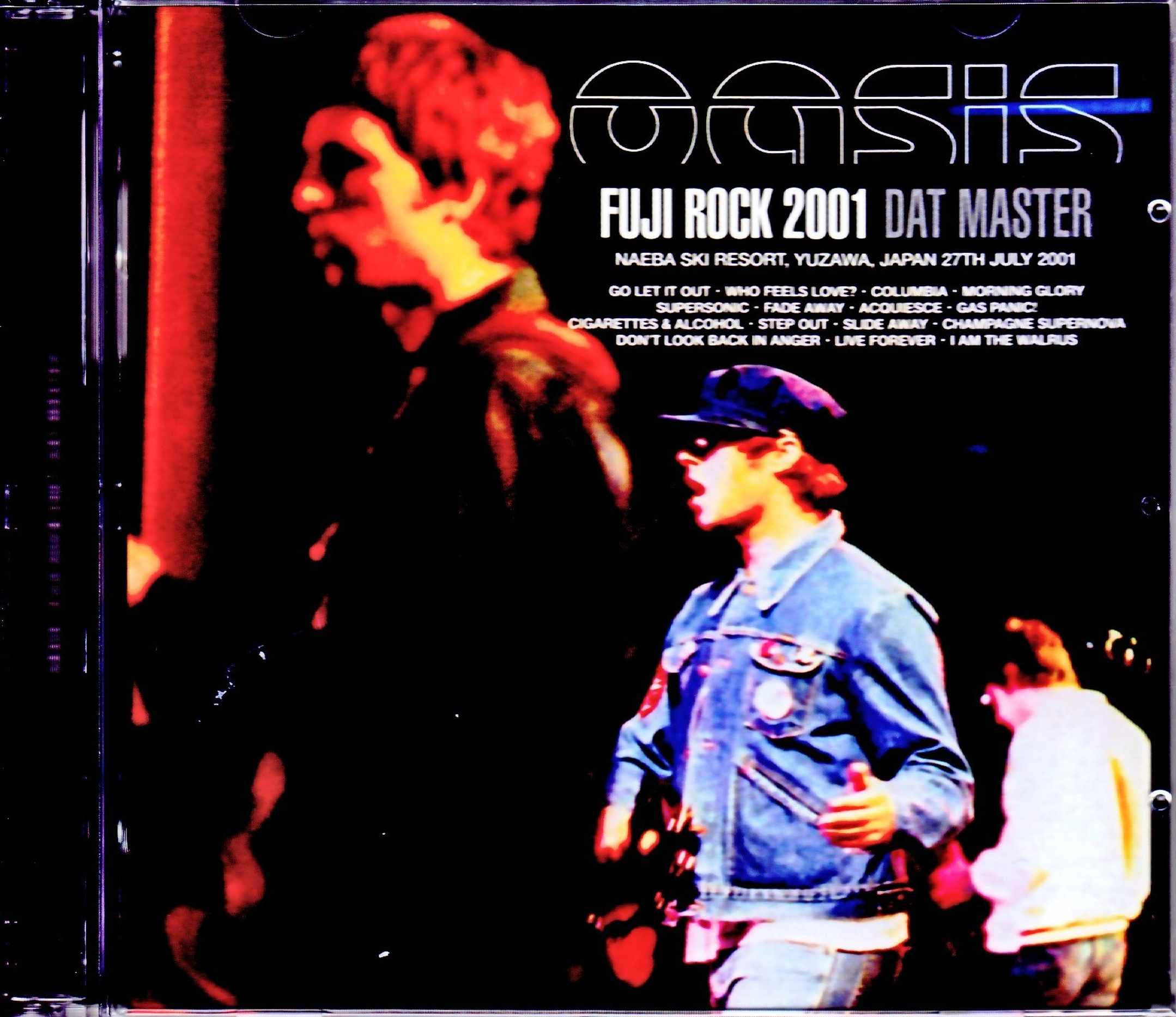 Oasis オアシス/フジロック・フェスティバル 2001年 Niigata,Japan 2001 DAT Master