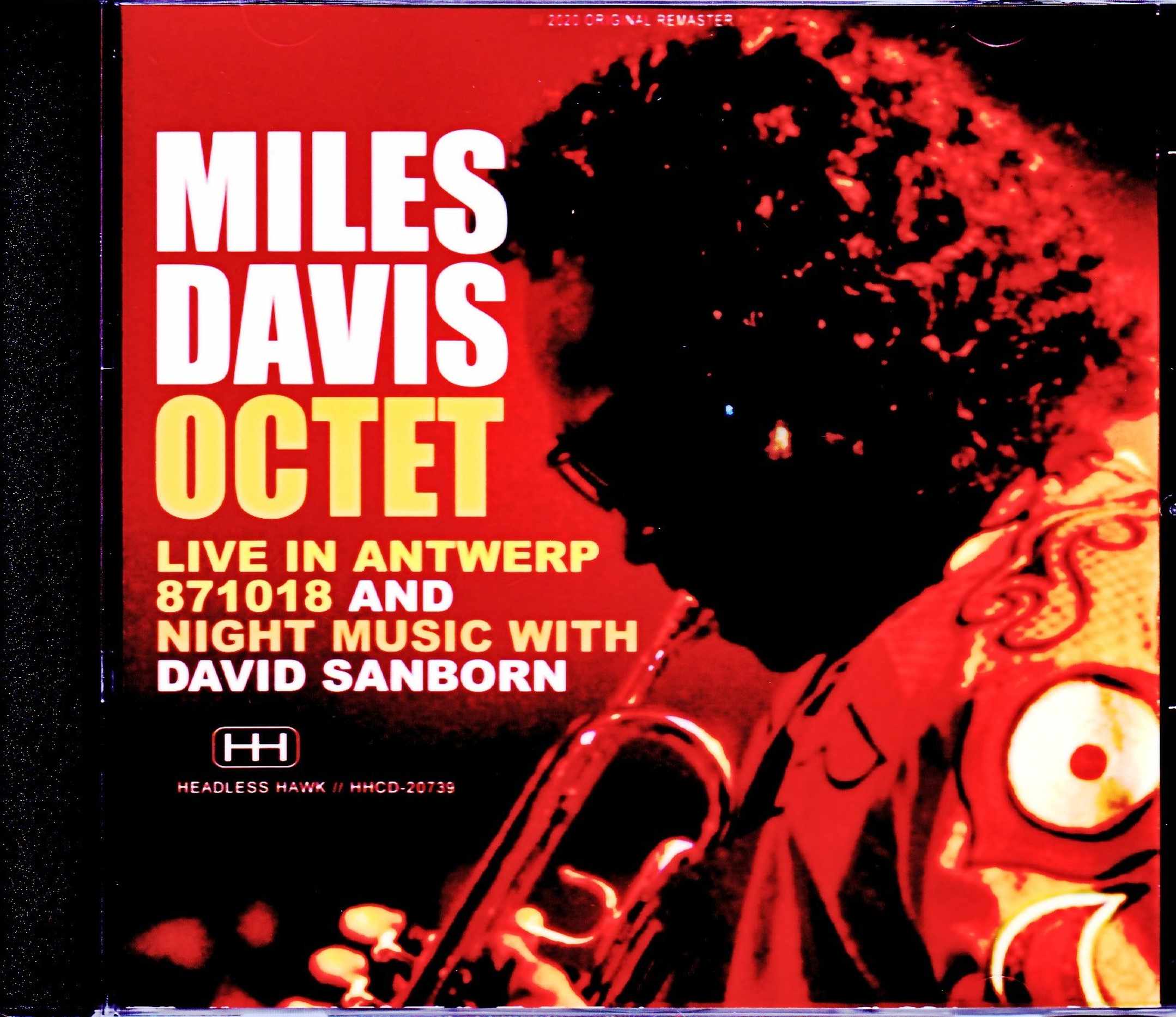 Miles Davis Octet,David Sanborn マイルス・デイビス デビッド・サンボーン/Belgium 1987 & more