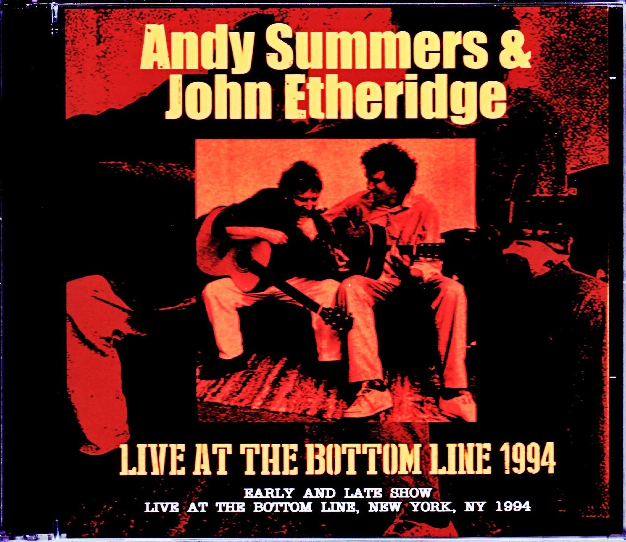 Andy Summers,John Etheridge アンディ・サマーズ ジョン・エスリッジ/NY,USA 1994 2Shows Complete