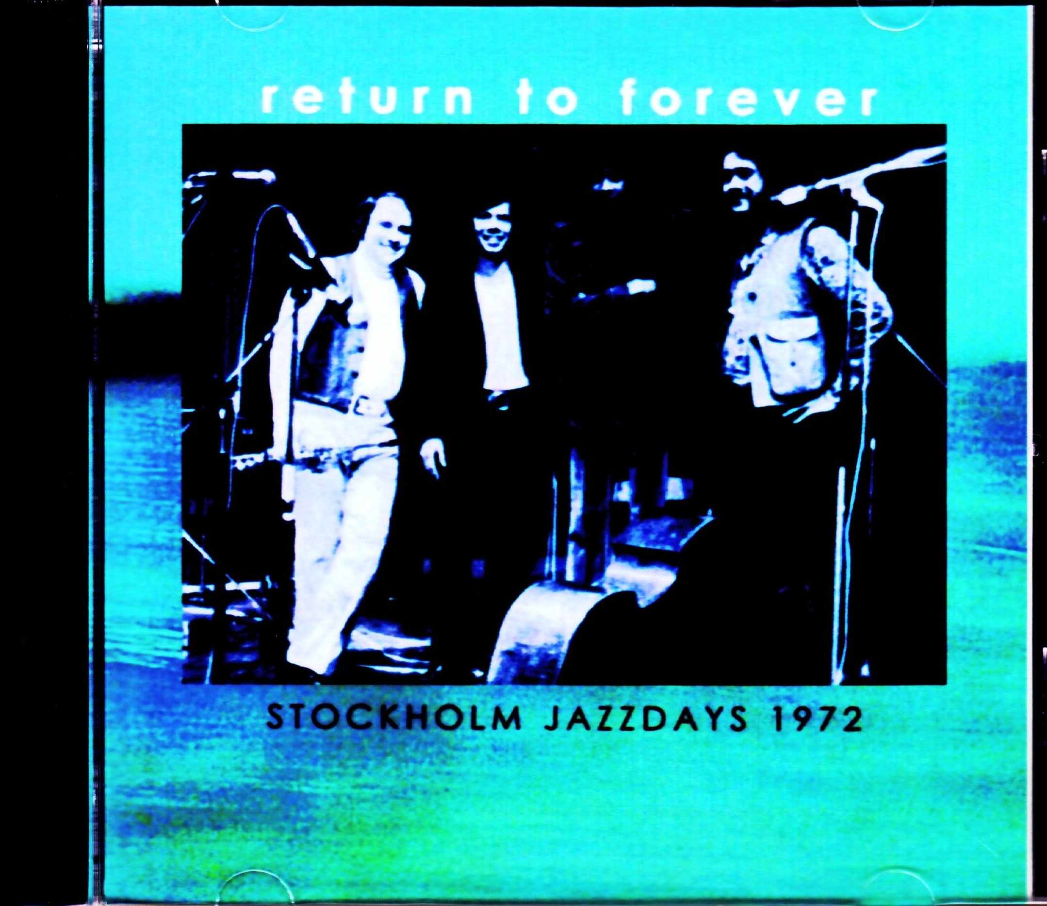 Return to Forever リターン・トゥ・フォーレバー/Sweden 1972