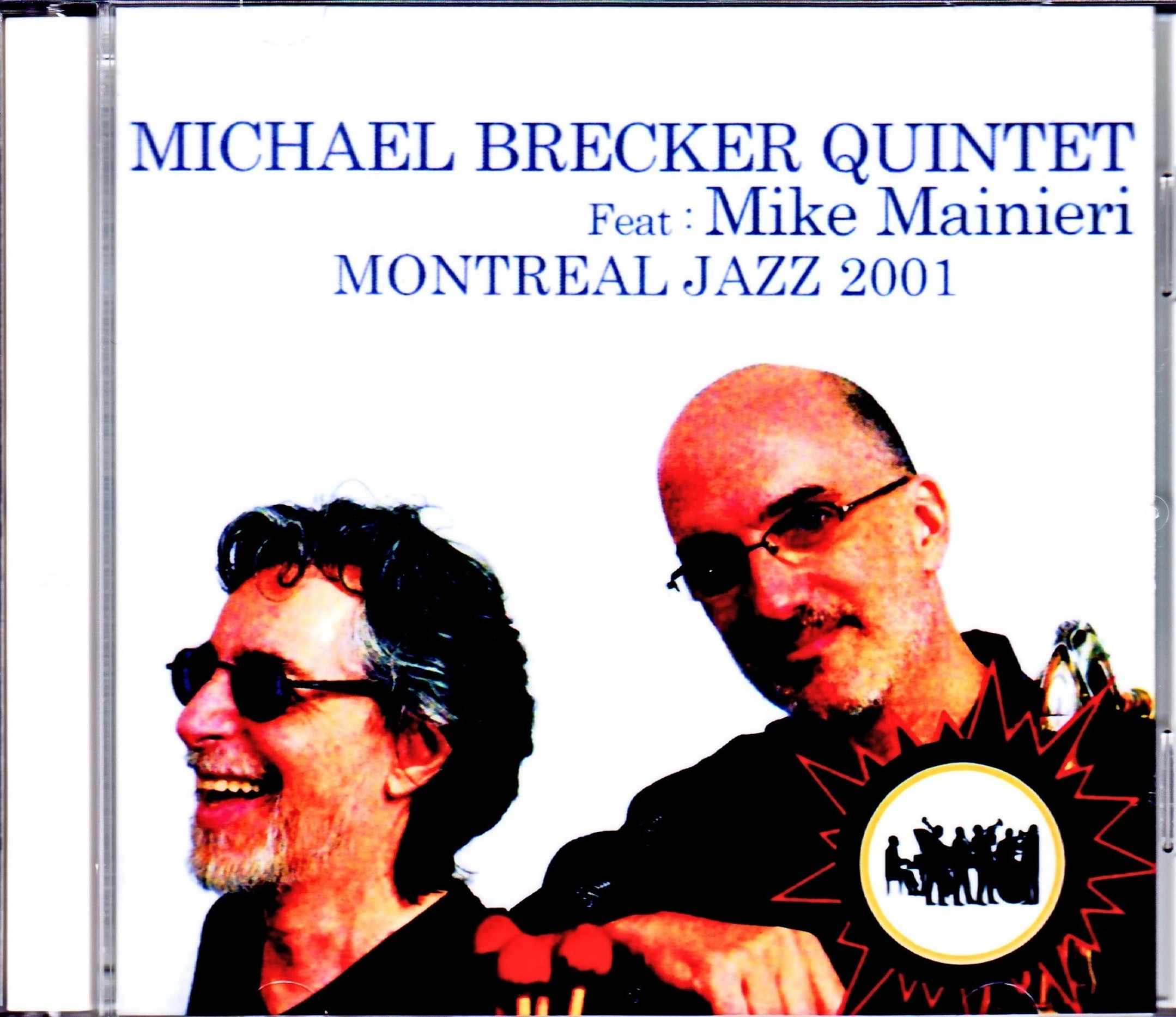 Michael Brecker Quintet,Mike Mainieri マイケル・ブレッカー マイク・マイニエリ/Canada 2001
