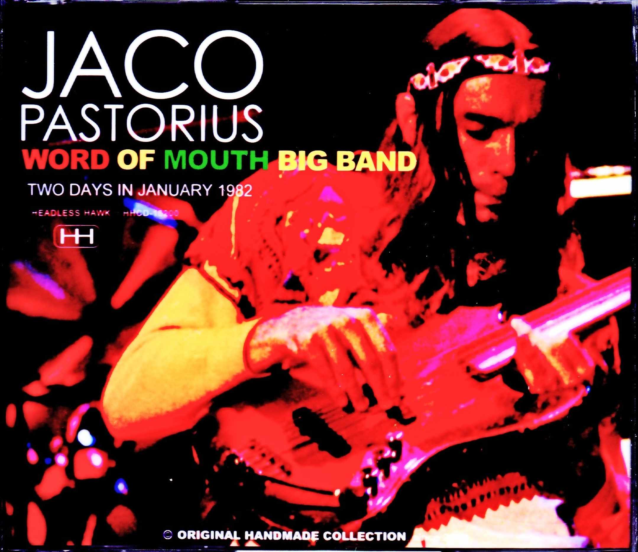 Jaco Pastorius Word of Mouth Big Band,Randy Brecker ジャコ・パストリアス/CA,USA 1982 & more