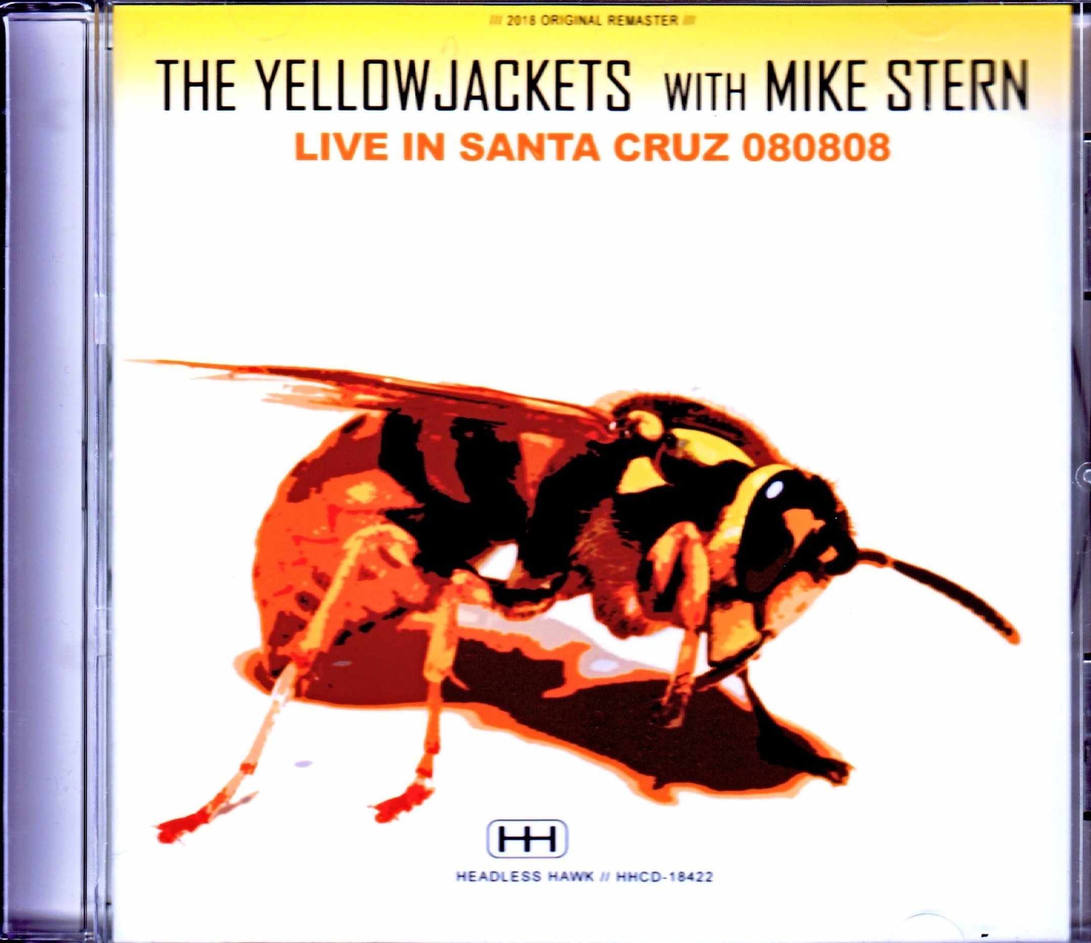 Yellowjackets,Mike Stern イエロージャケッツ マイク・スターン/CA,USA 2008