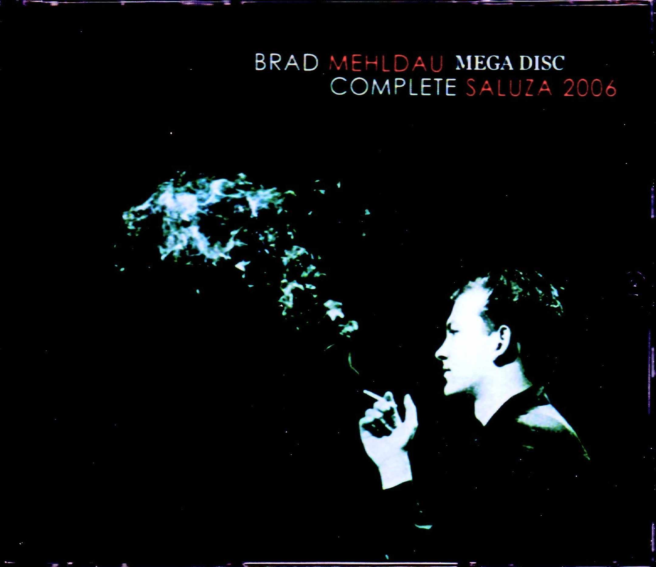 Brad Mehldau ブラッド・メルドー/Germany 2006 2 Days Complete