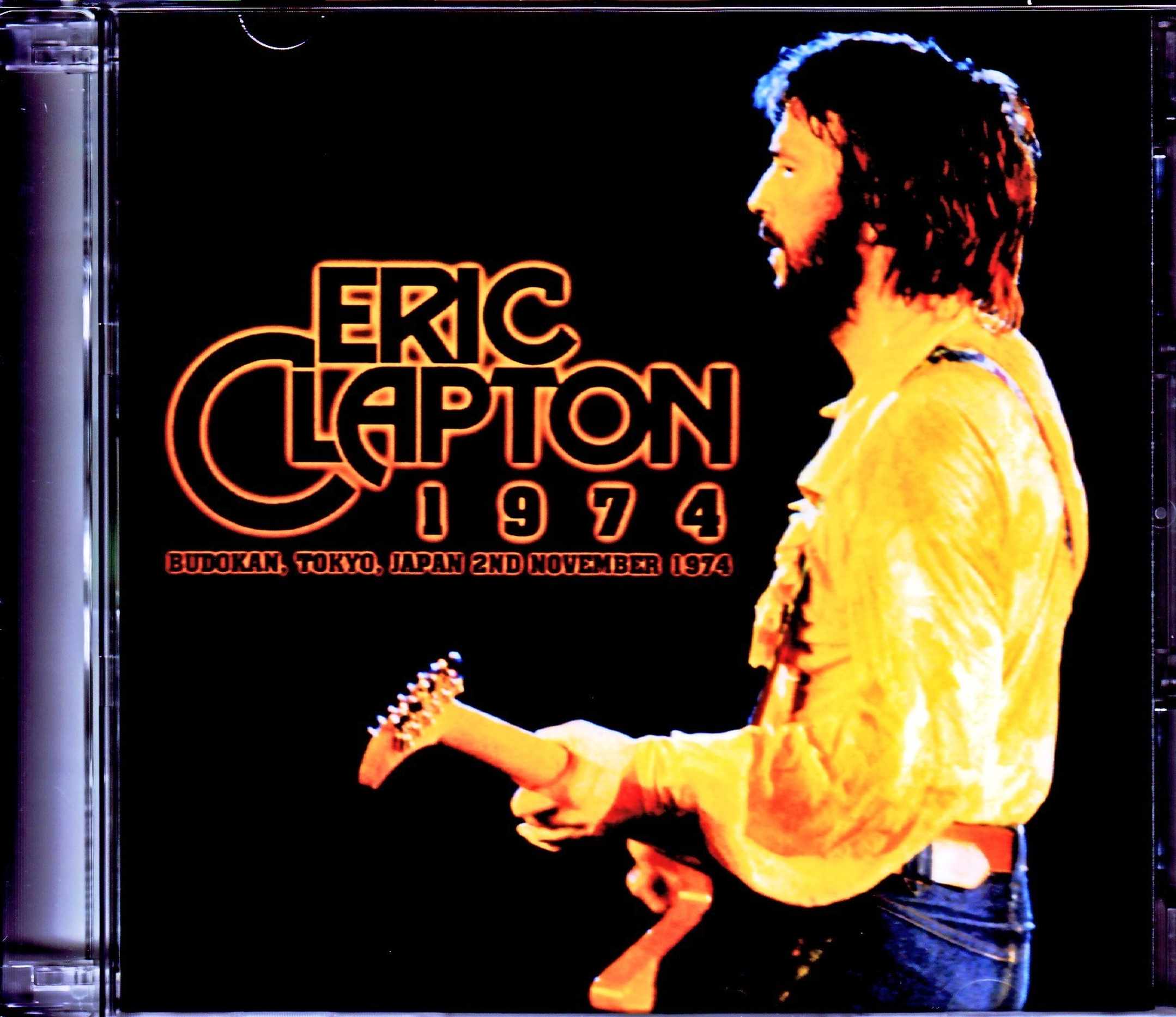 Eric Clapton エリック・クラプトン/Tokyo,Japan 11.2.1974 Original Master