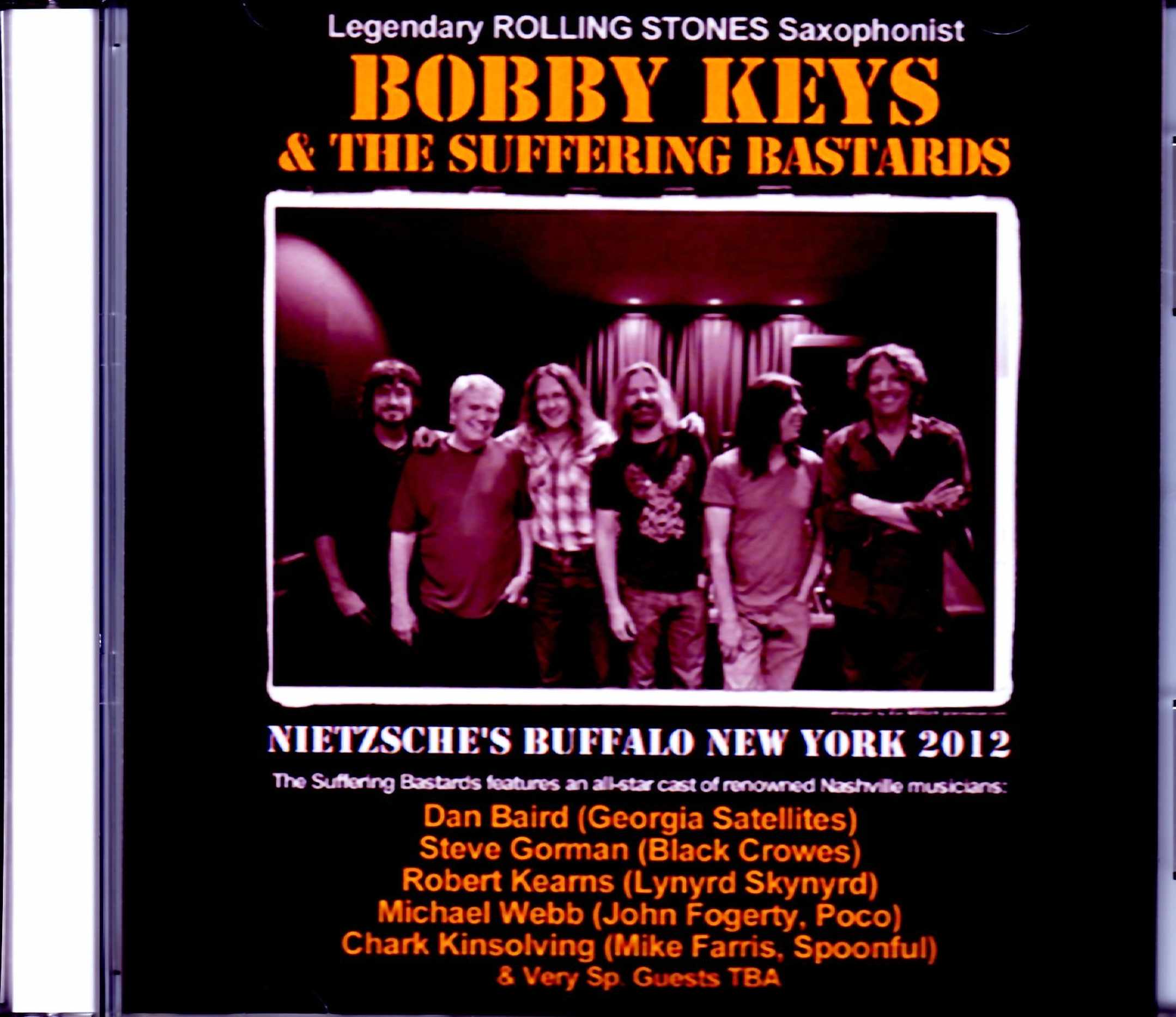 Bobby Keys & the Suffering Bastards ボビー・キーズ/NY,USA 2012