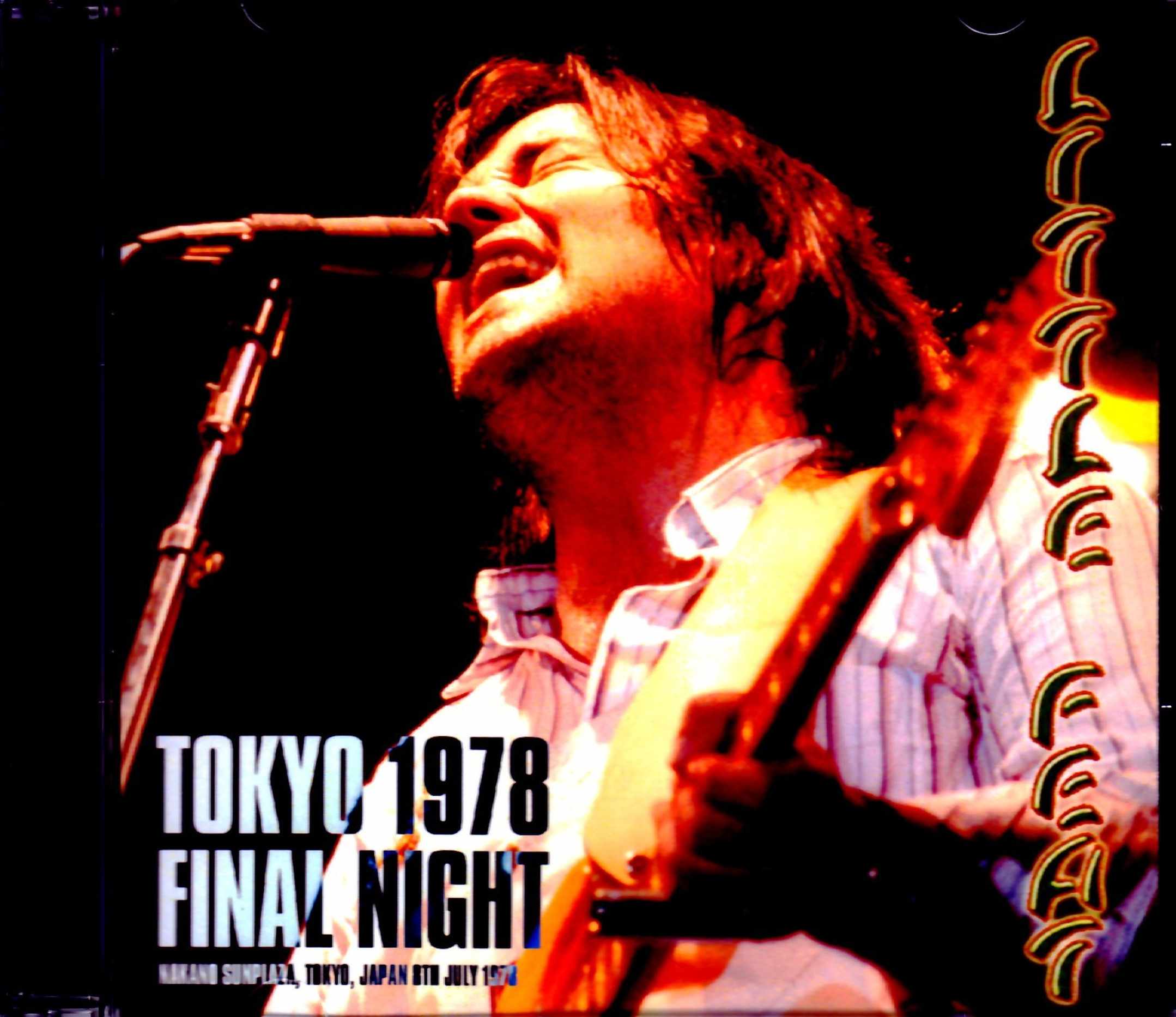 Little Feat リトル・フィート/Tokyo,Japan 7.8.1978