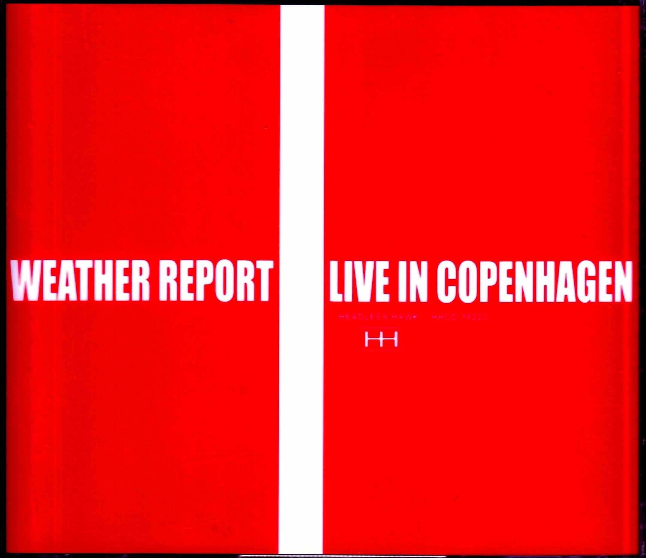 Weather Report ウェザー・リポート/Denmark 1977 & 1978