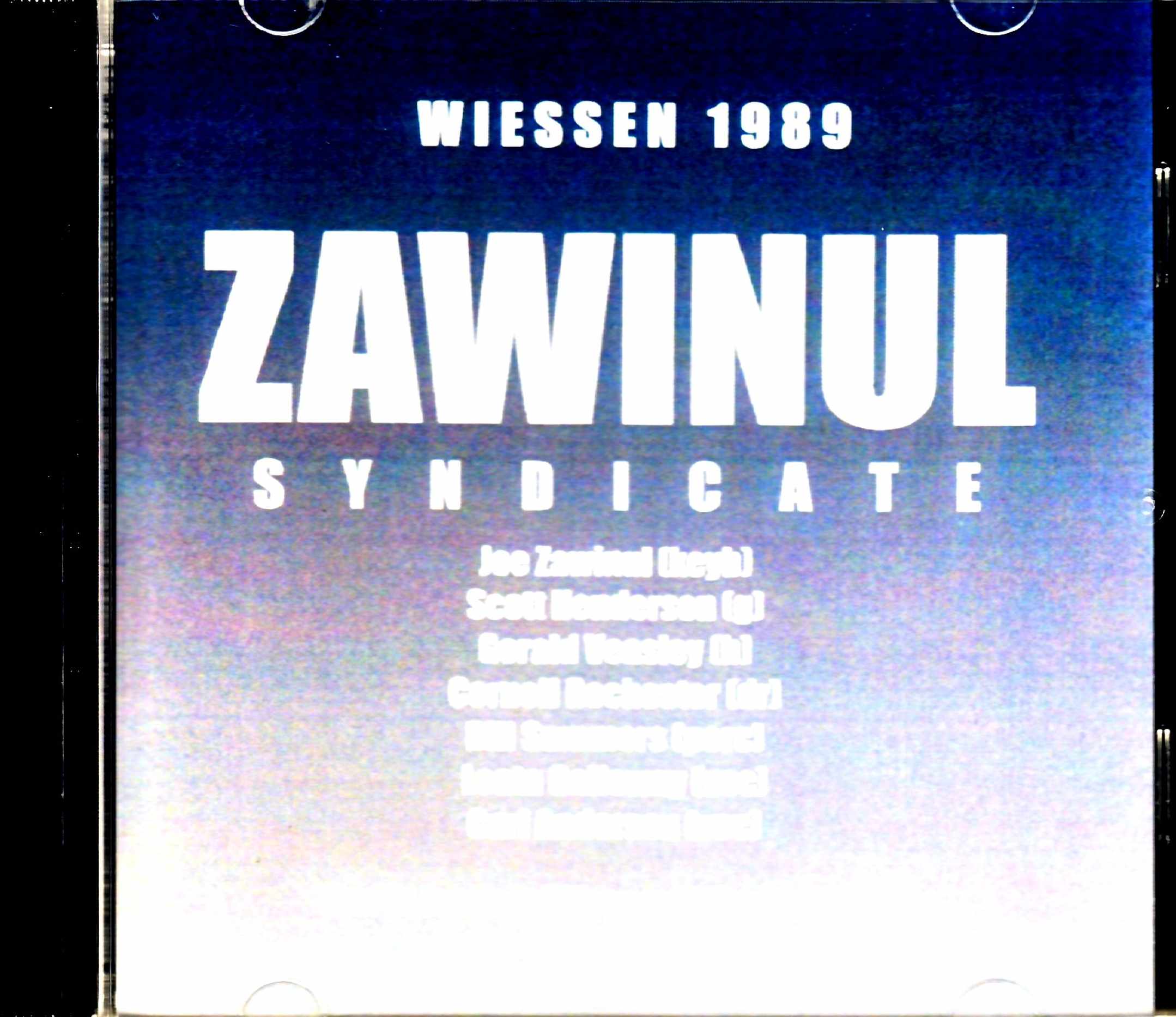Zawinul Syndicate,Joe Zawinul ジョー・ザヴィヌル スコット・ヘンダーソン/Austria 1989