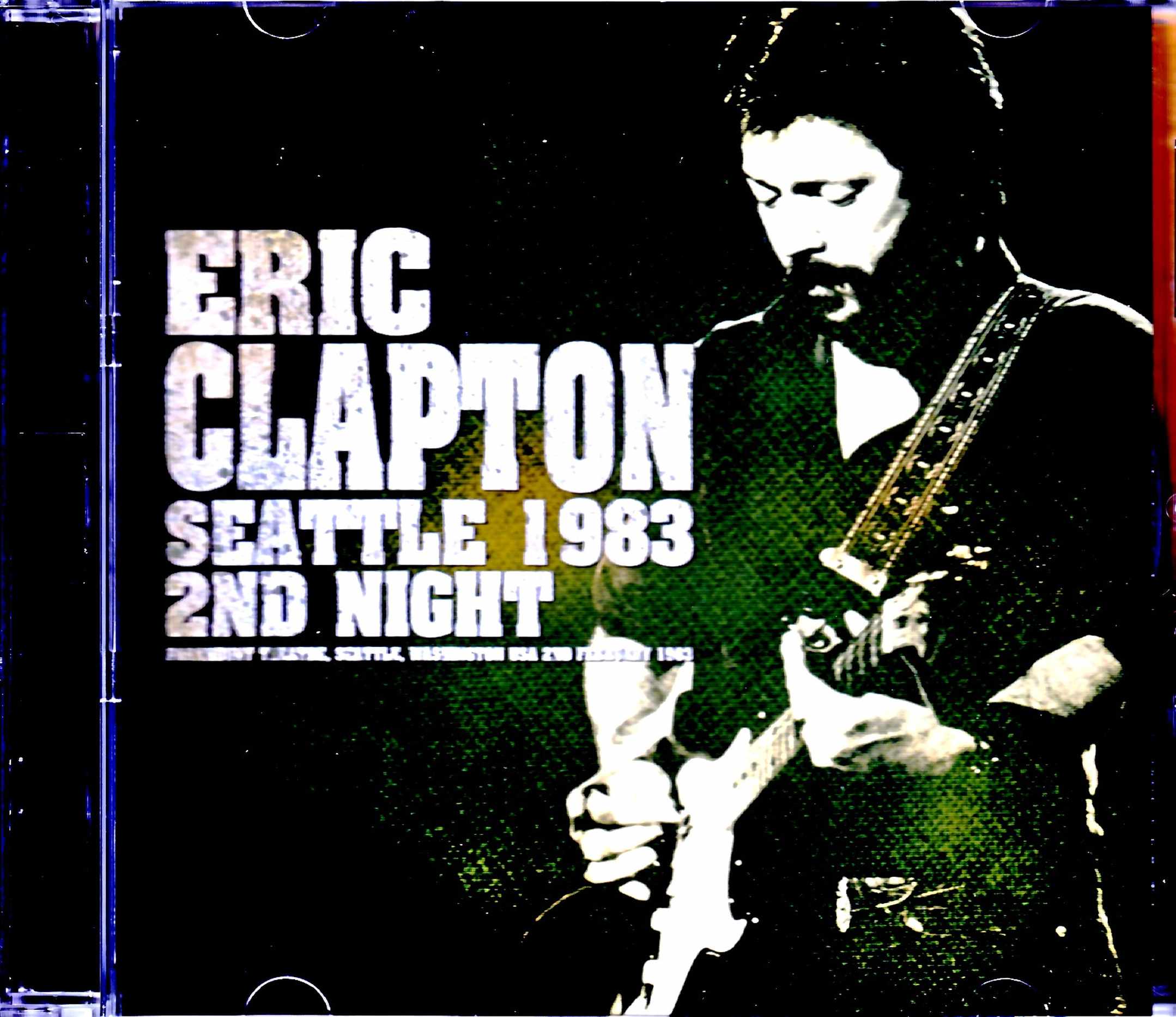 Eric Clapton エリック・クラプトン/WA,USA 2.2.1983 Complete