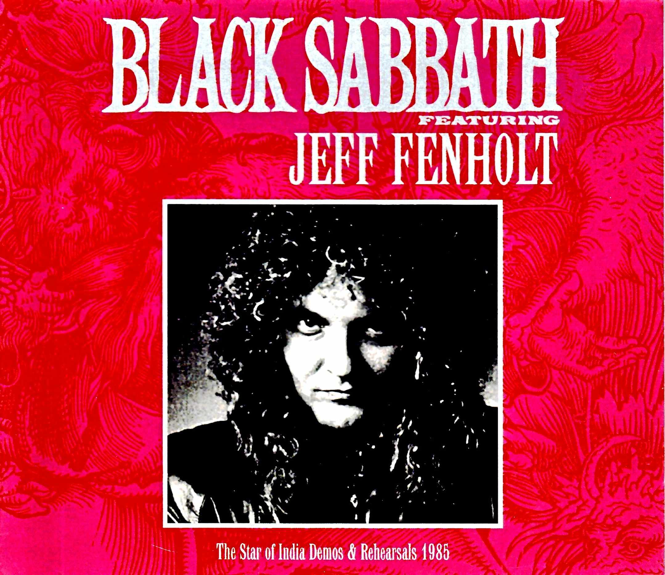 Black Sabbath,Jeff Fenholt ブラック・サバス/The Star of India Demos & Rehearsals 1985 Version 1