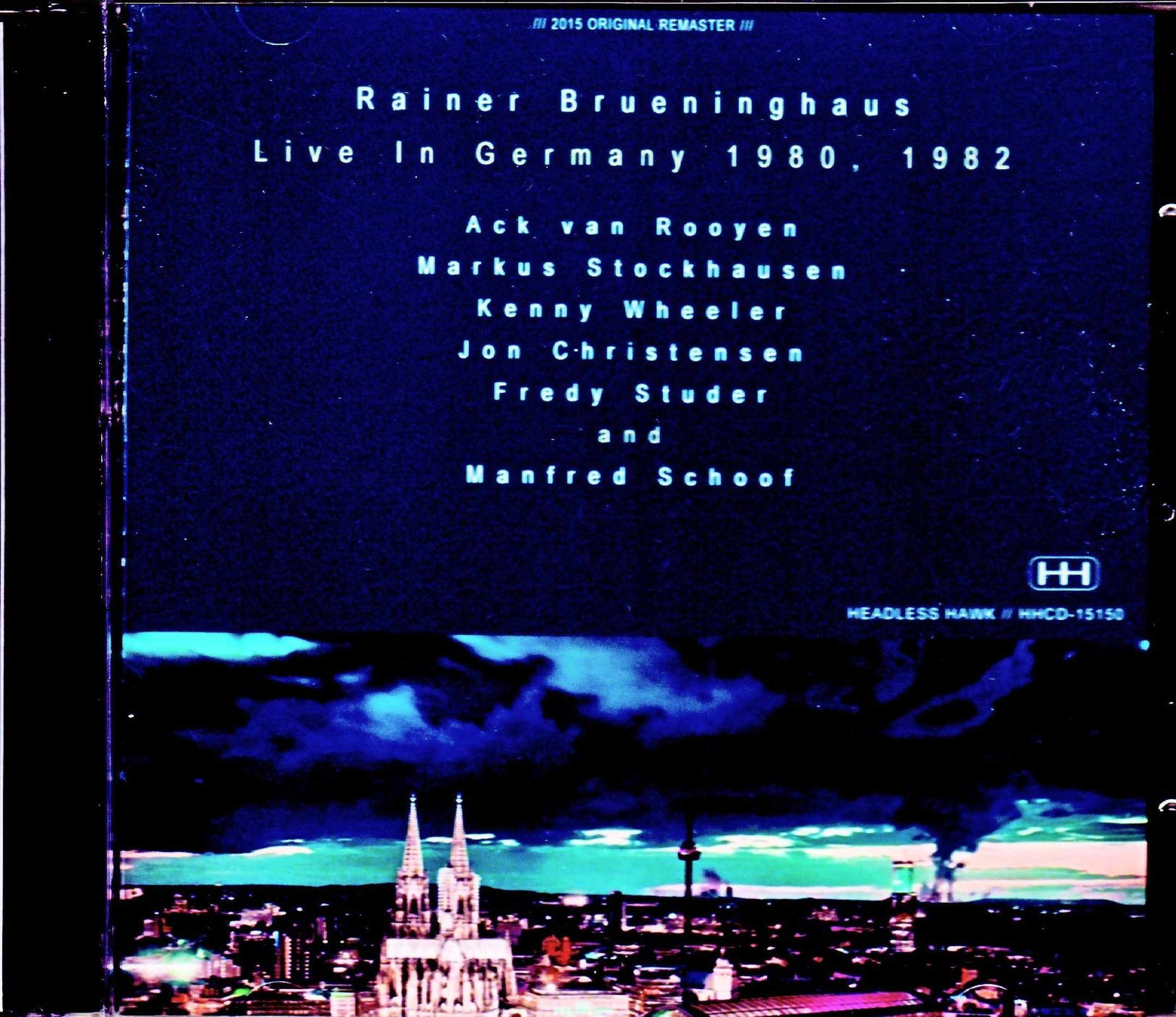 Rainer Bruninghaus,Kenny Wheeler  ライナー・ブリューニングハウス ケニー・ホイーラー/Germany 1980 & more