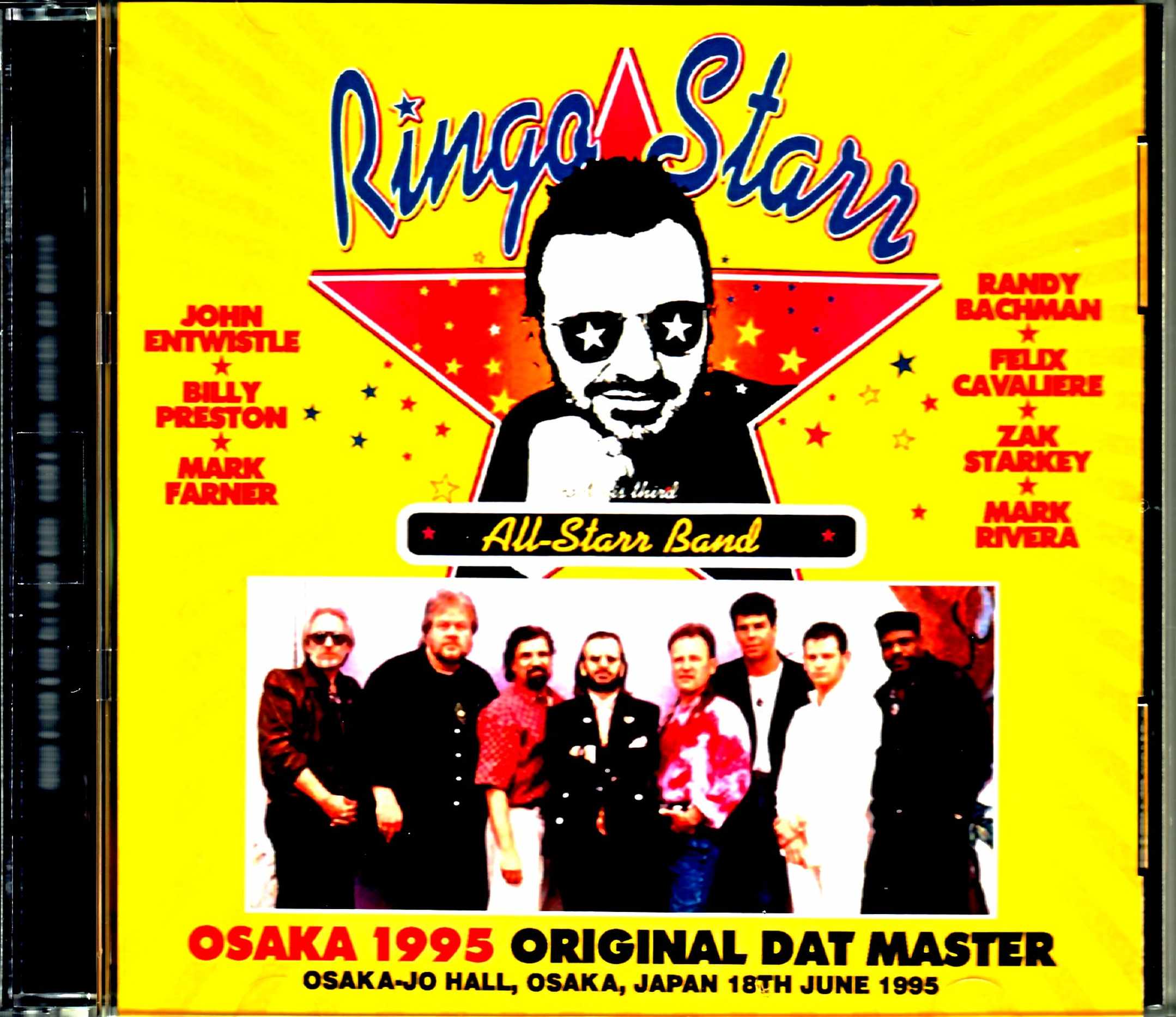 Ringo Starr All-Stars Band リンゴ・スター/Osaka,Japan 1995 DAT Master
