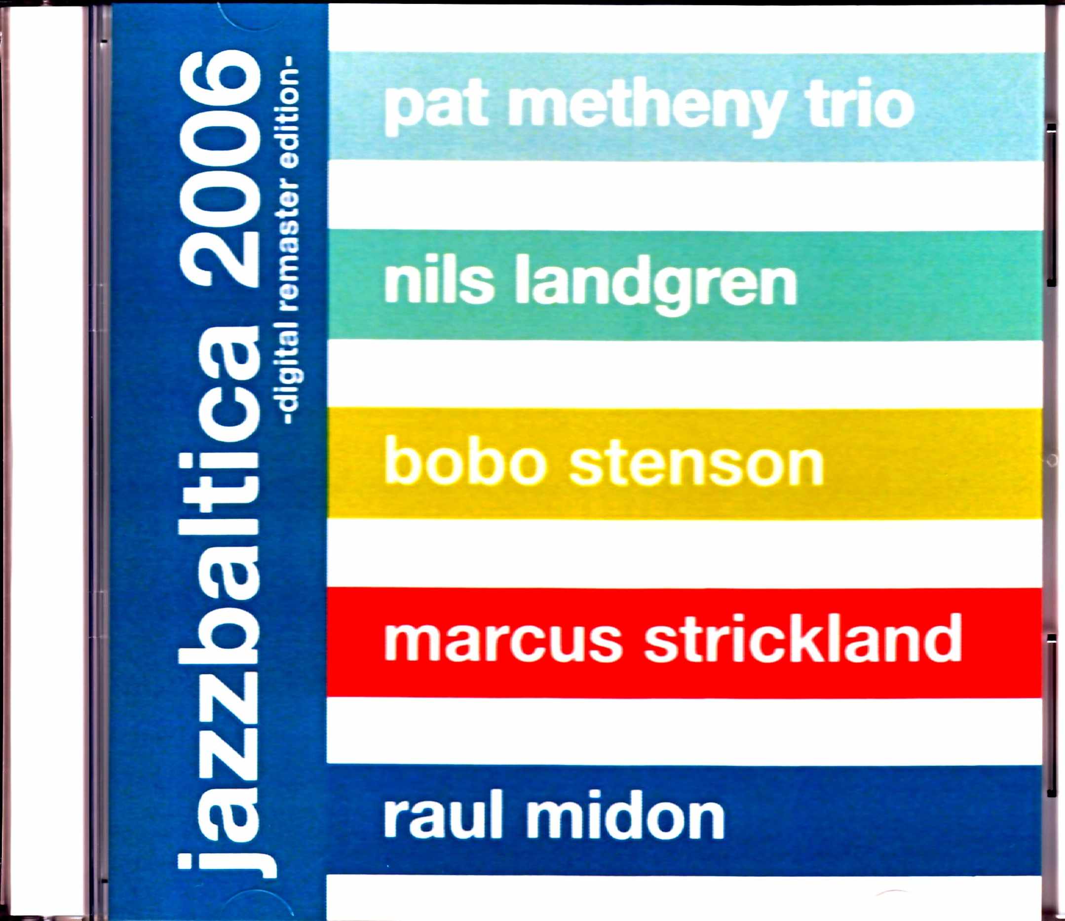 Pat Metheny パット・メセニー/Germany 2006 S & V 2021 Digital Remaster Edition