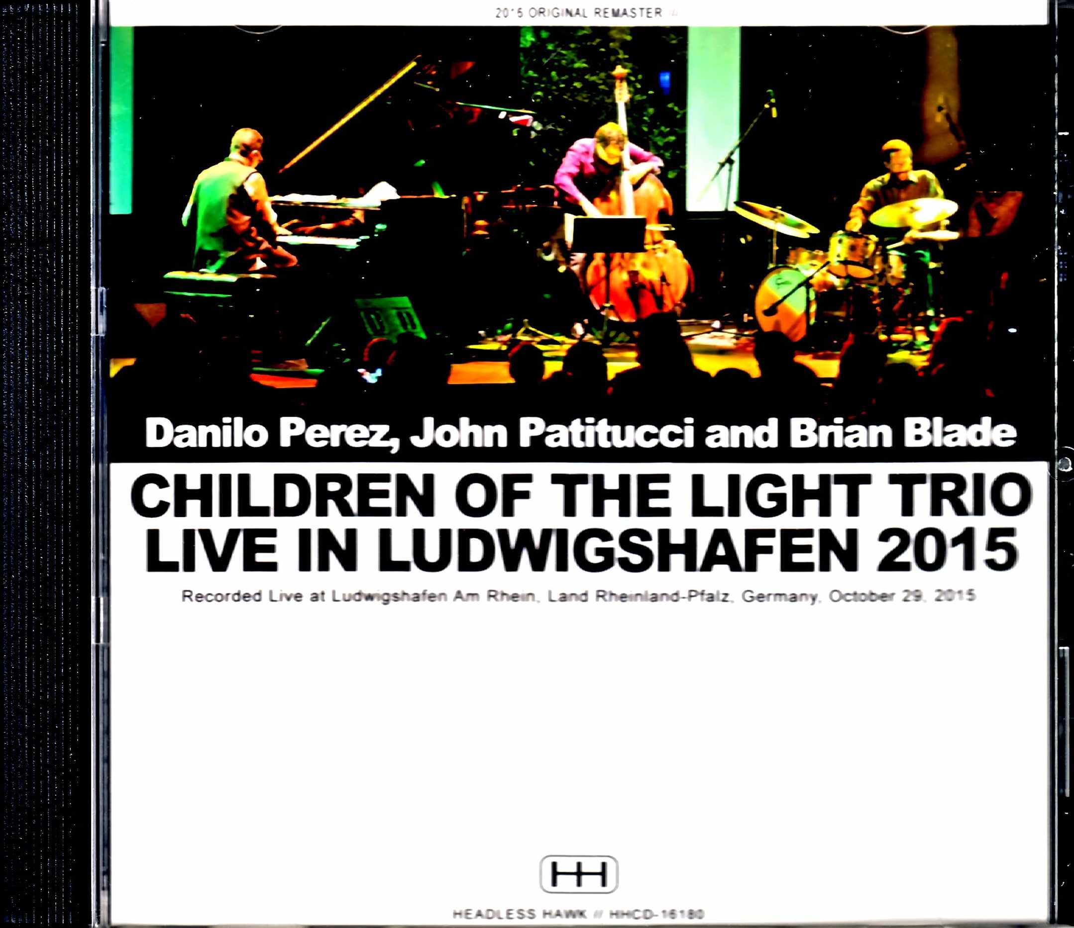 Children of the Light Danilo Perez,John Patitucci,Brian Blade チルドレン・オブ・ザ・ライト/Germany 2015
